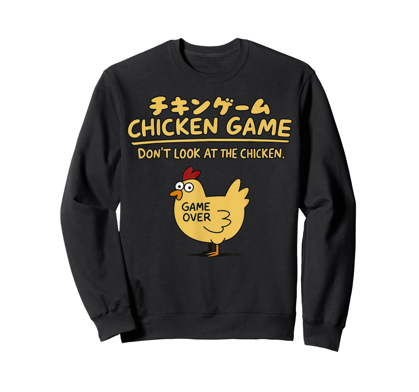 Chicken Game Don't Look At The Chicken On Japanese Funny T-Shirt