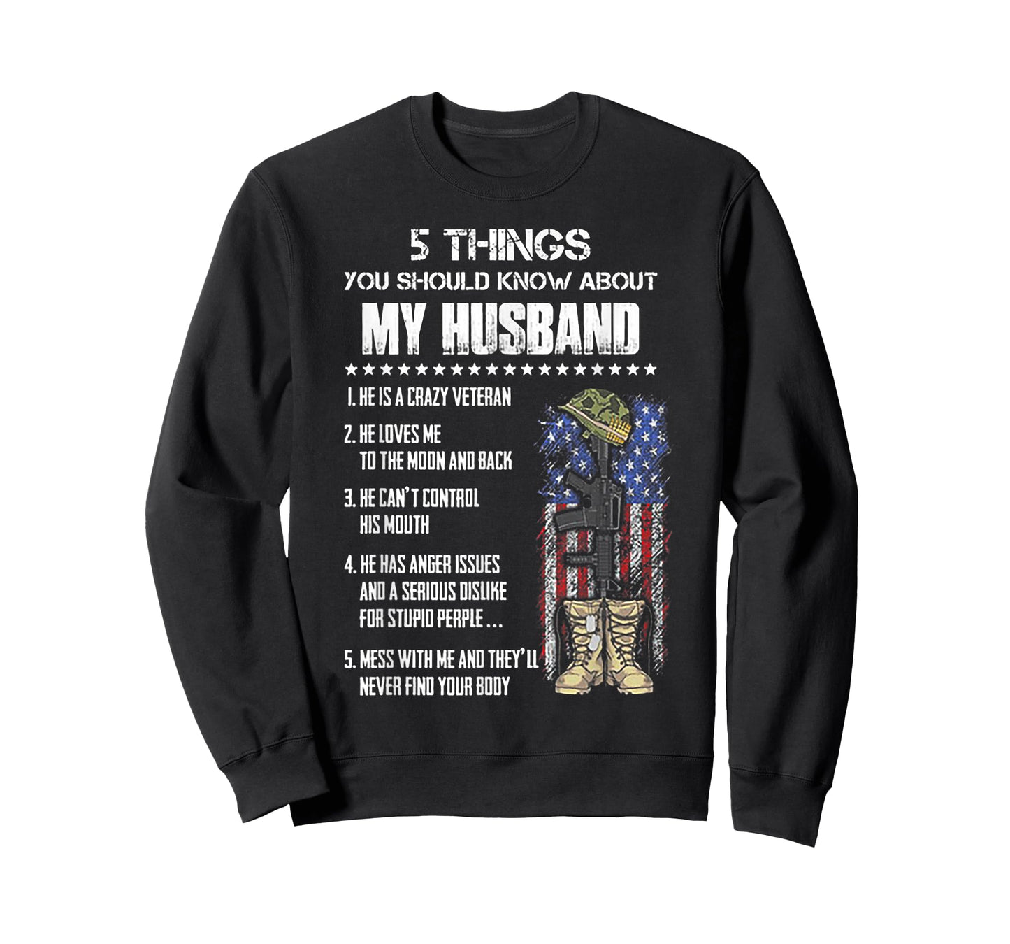Veteran 5 Things You Should Know About My Husband T-Shirt