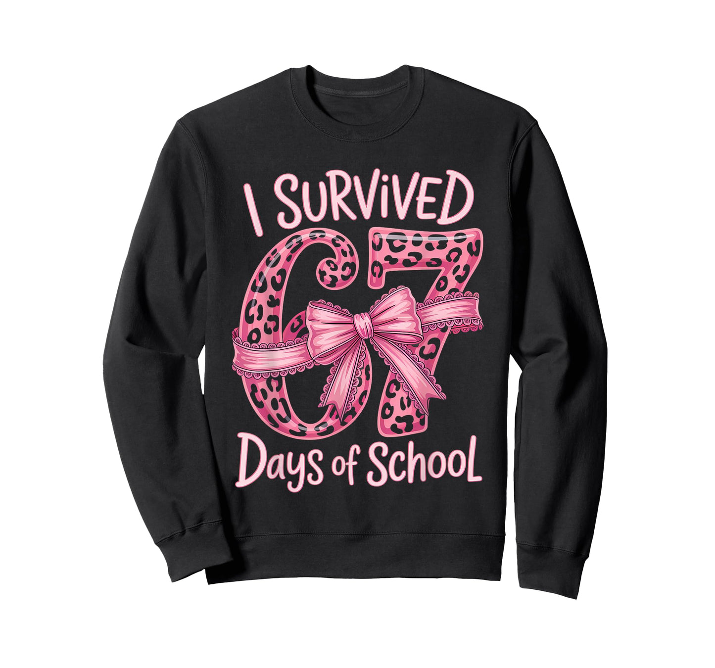 I Survived 67 Days of School Coquette Girls Women Teachers T-Shirt