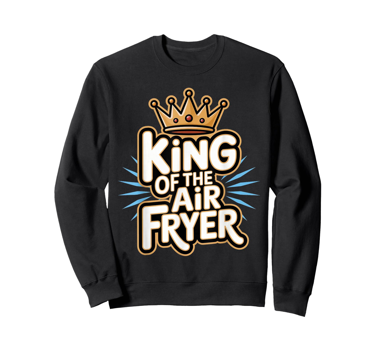 Air Fryer: King Of The Air Fryer T-Shirt