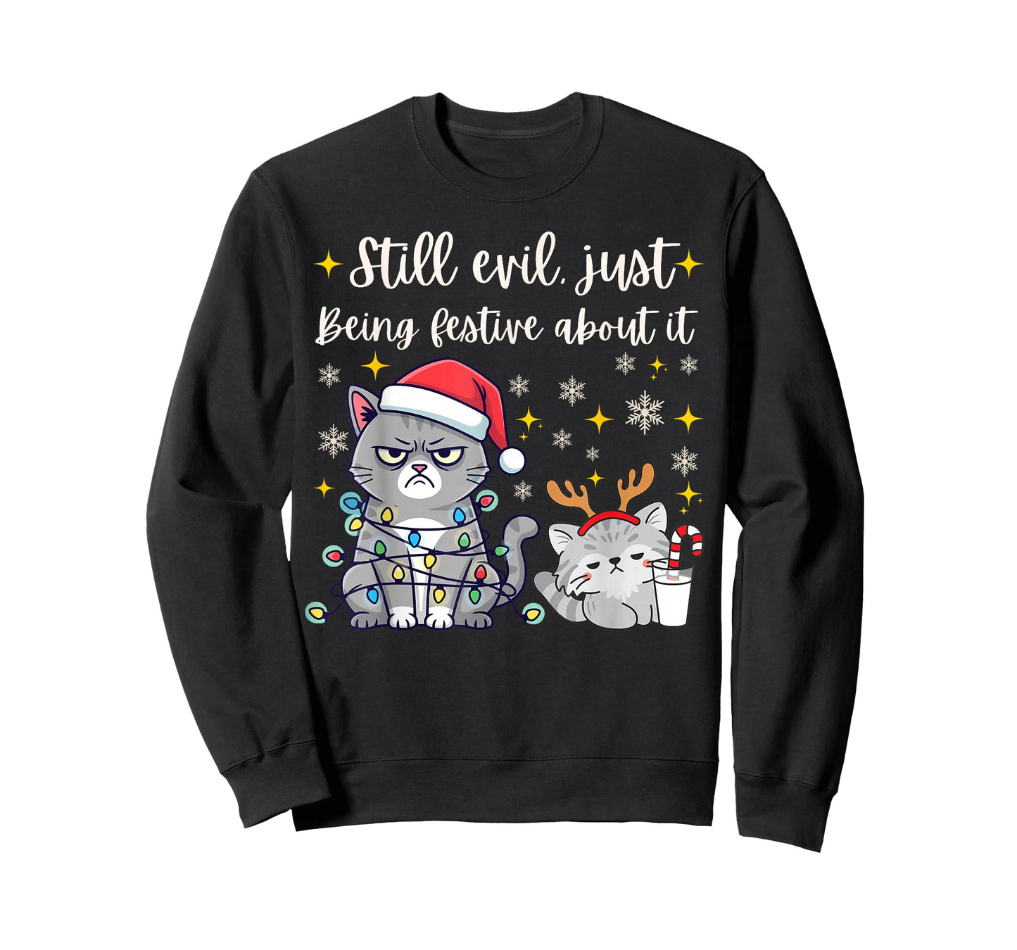 Still Evil Just Being Festive About It Funny Cat Christmas T-Shirt