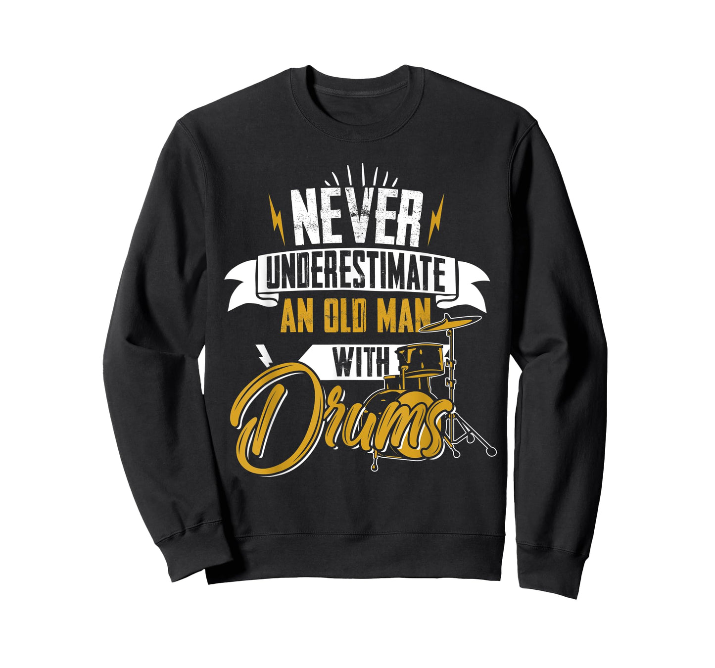 Never Underestimate An Old Man With Drums For Men T-Shirt