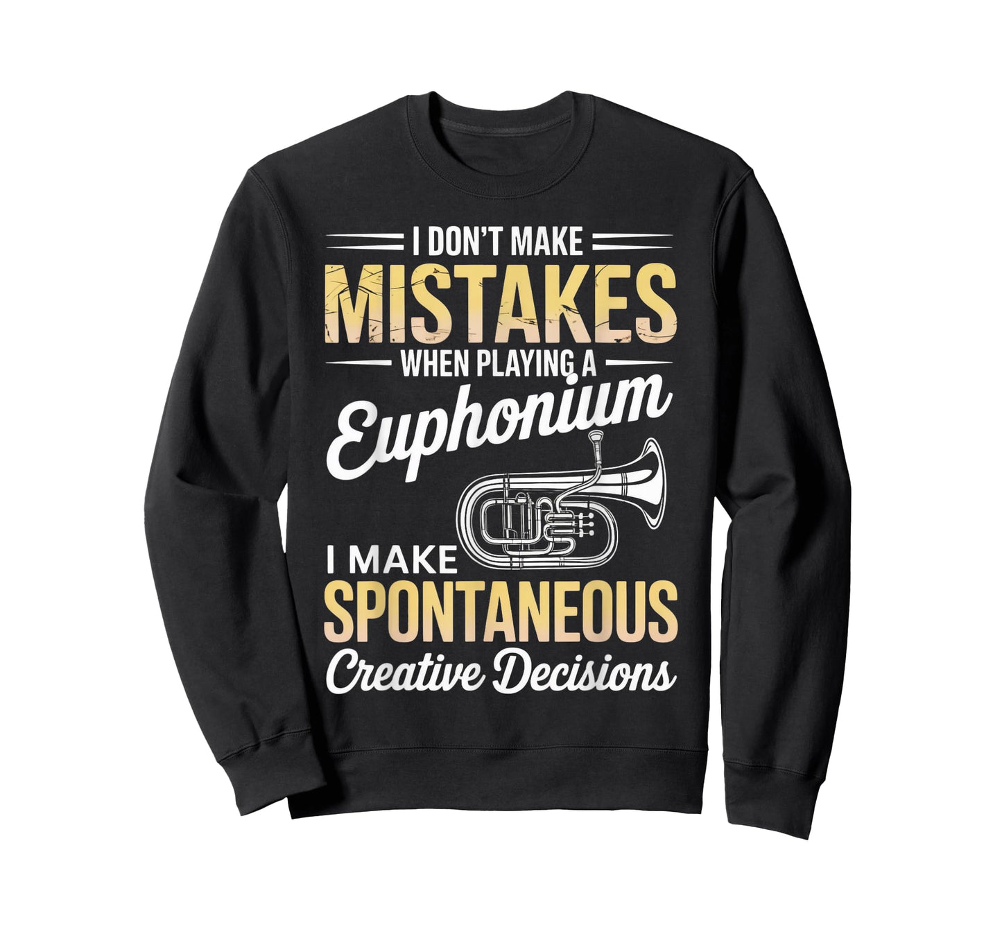 Don't Mistakes Euphoniumist Marching Band Baritone Euphonium T-Shirt