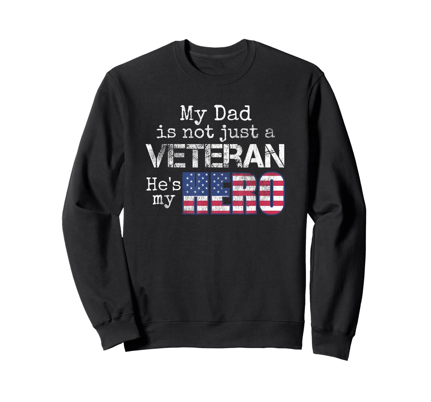 Military Family Veteran Support My Dad US Veteran My Hero T-Shirt