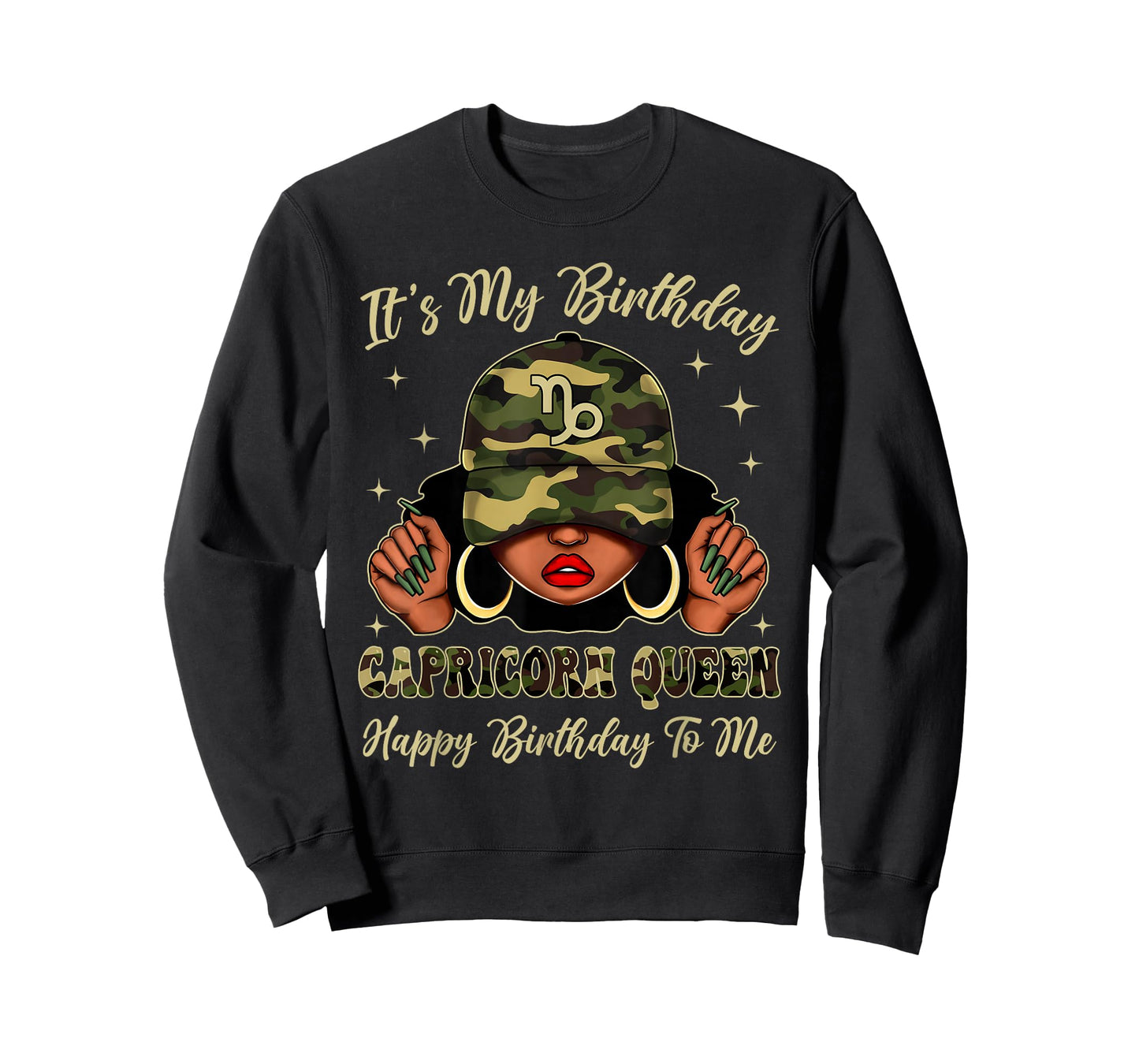 Capricorn Queen Black Woman With Cap Camo It's My Birthday T-Shirt