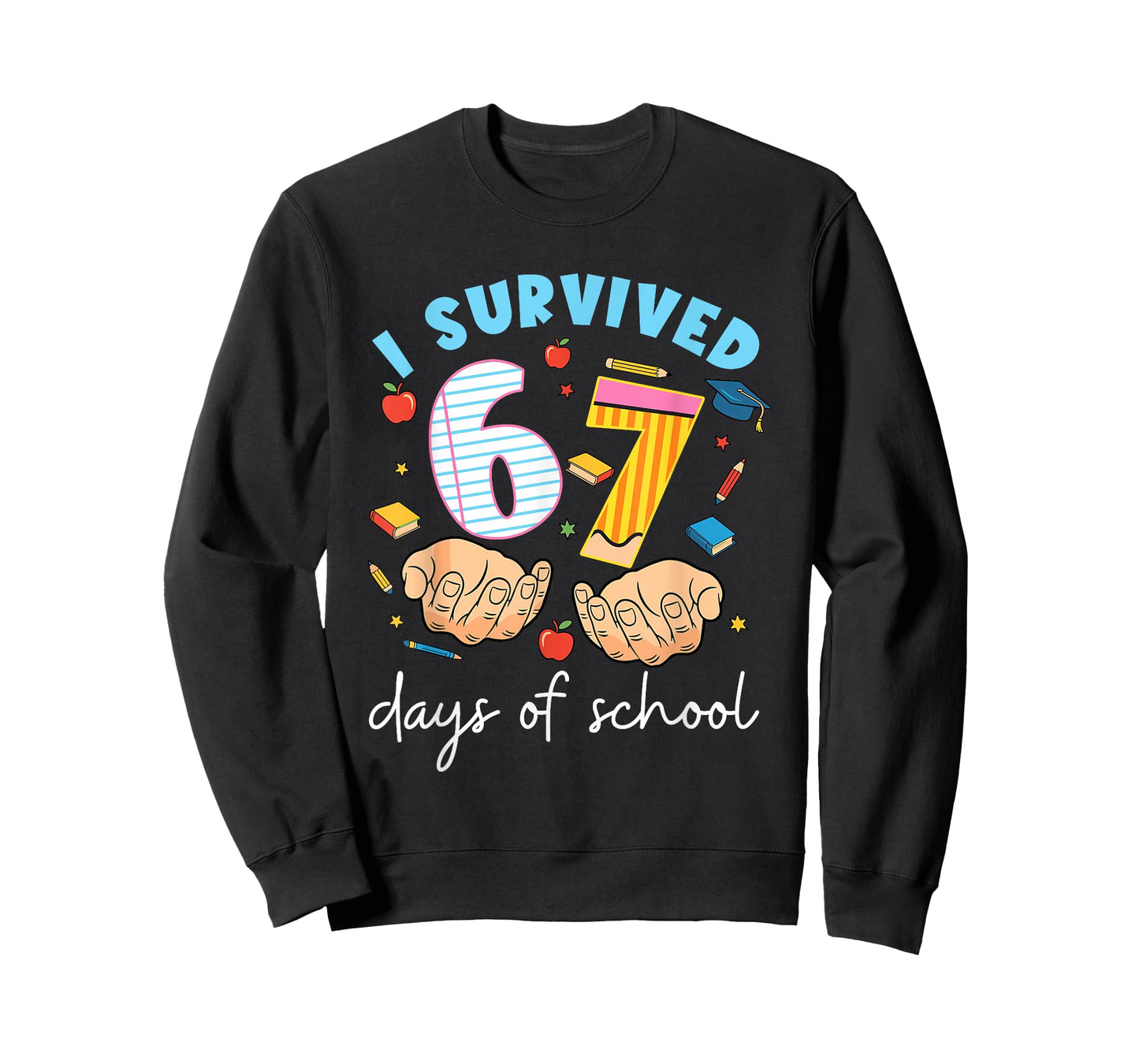 I Survived 67 Days of School Funny Student Style T-Shirt