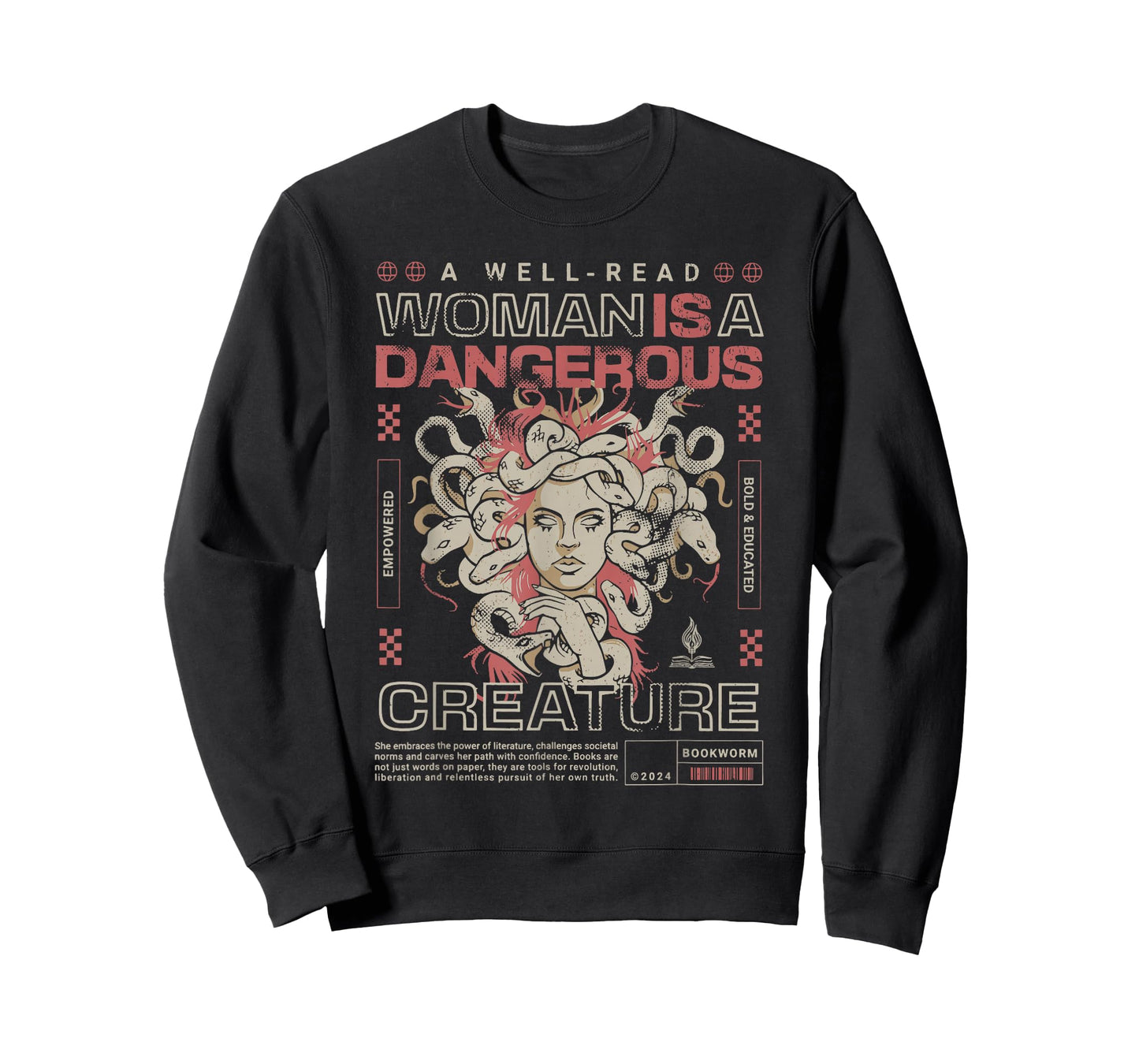 A Well Read Woman is A Dangerous Creature T-Shirt