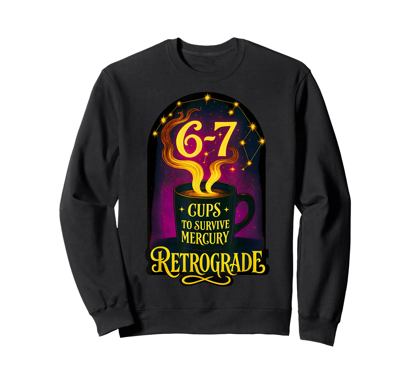 6 7 Coffee Astrology Meme Apparel Funny Cosmic Zodiac Design T-Shirt