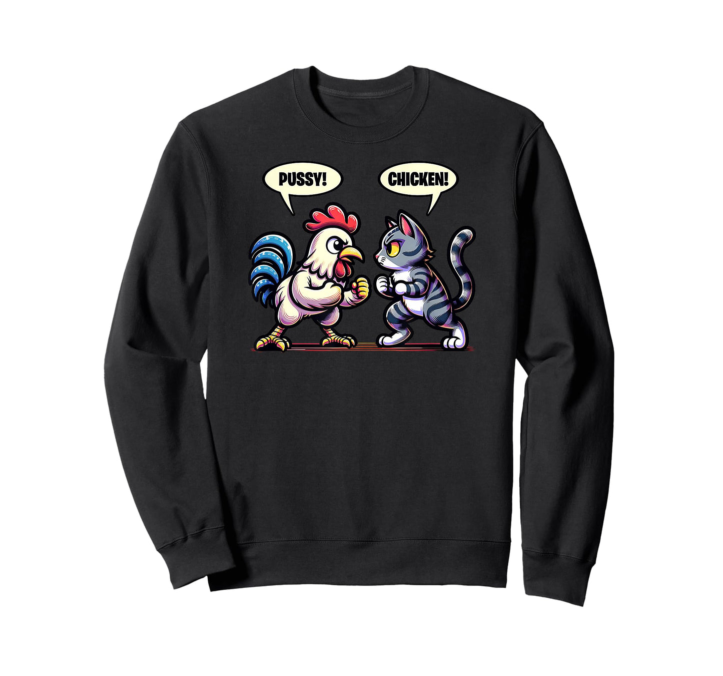 Pussy Chicken Cat and Chicken Smack Talk Funny T-Shirt