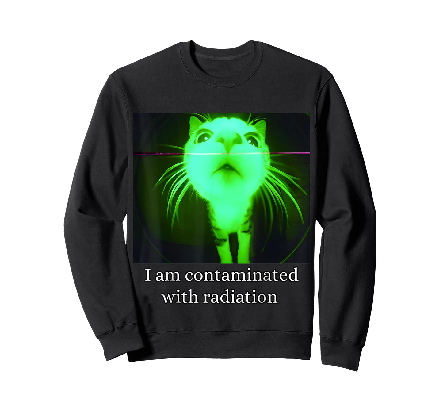 I Am Contaminated with Radiation Funny Ironic Cat Meme T-Shirt
