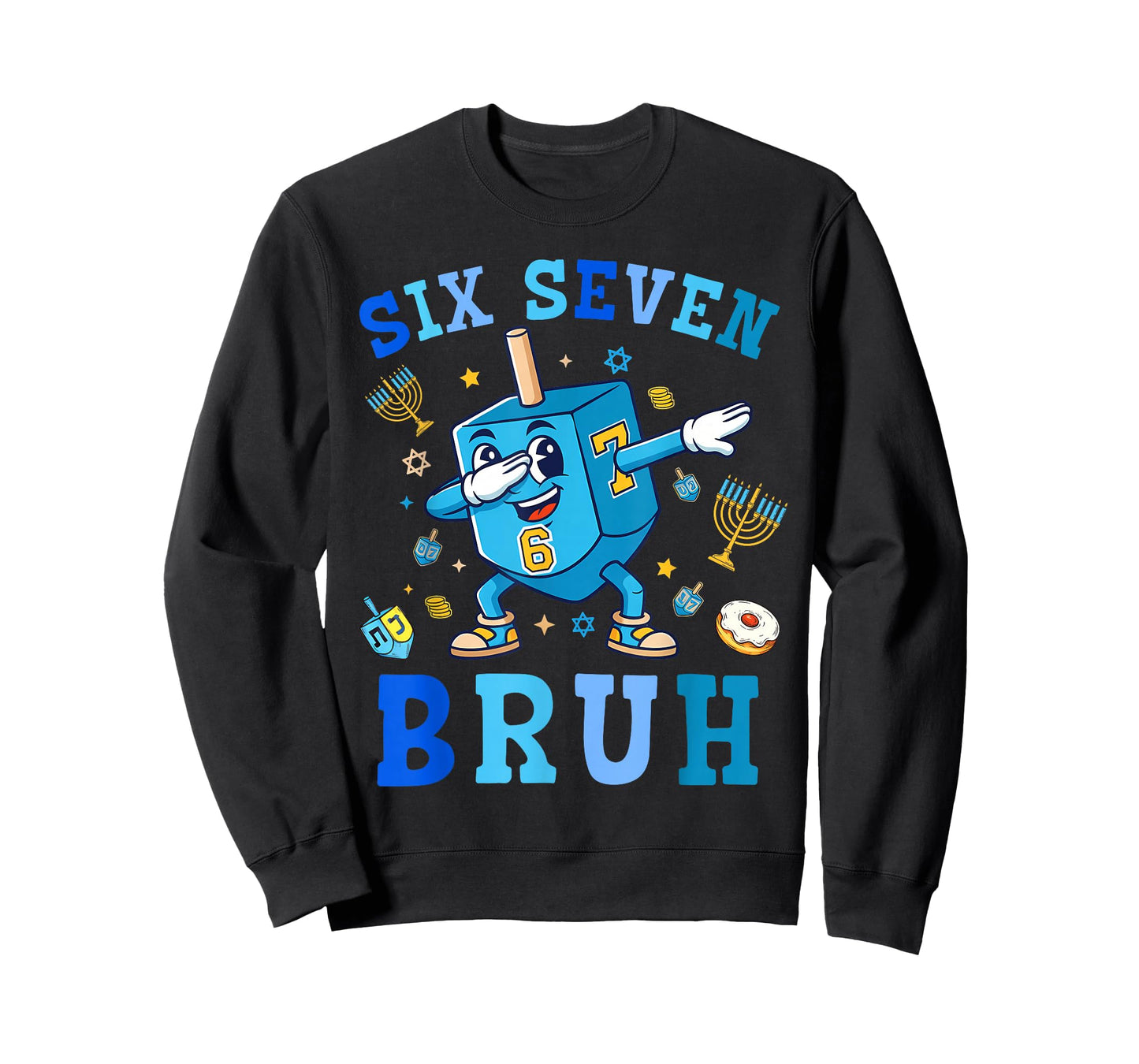 67 Hanukkah Six Seven Bruh Chanukah Dreidel Dabbing 6 7 Meme T-Shirt