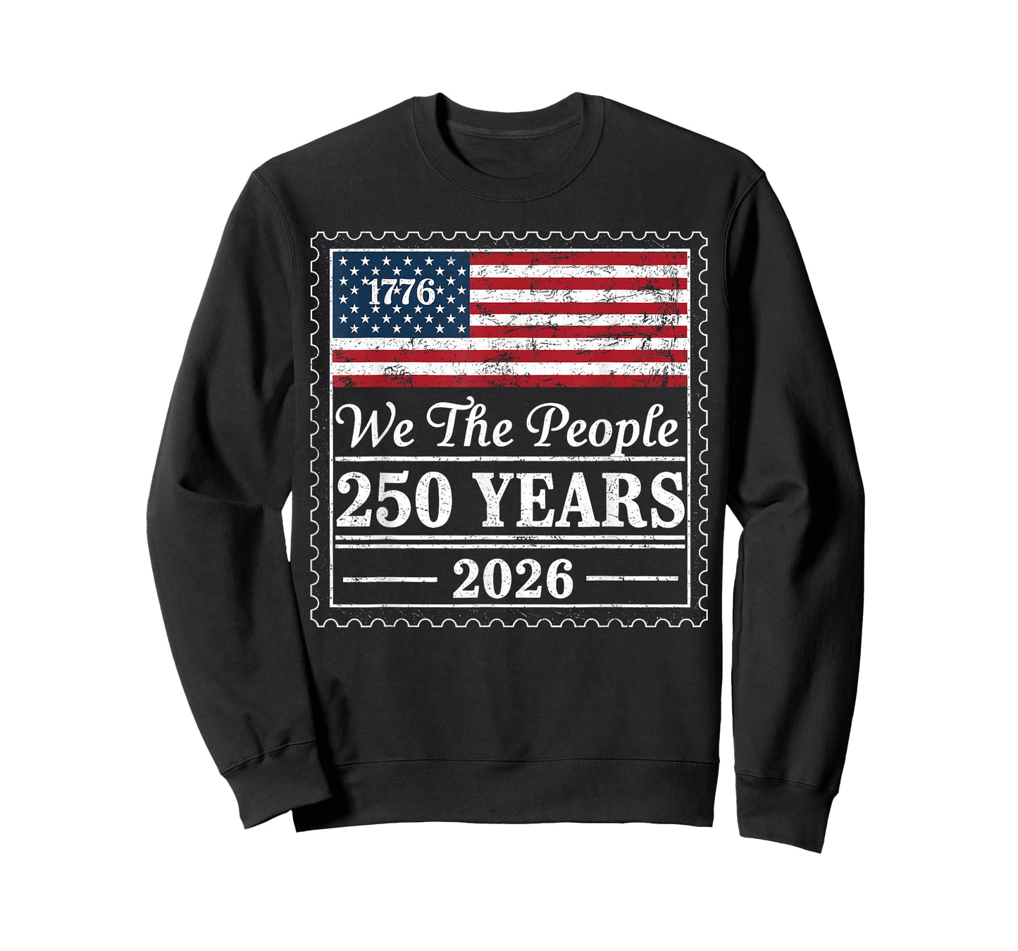 We The People USA Flag 250 Years 1776 2026 Patriotic T-Shirt