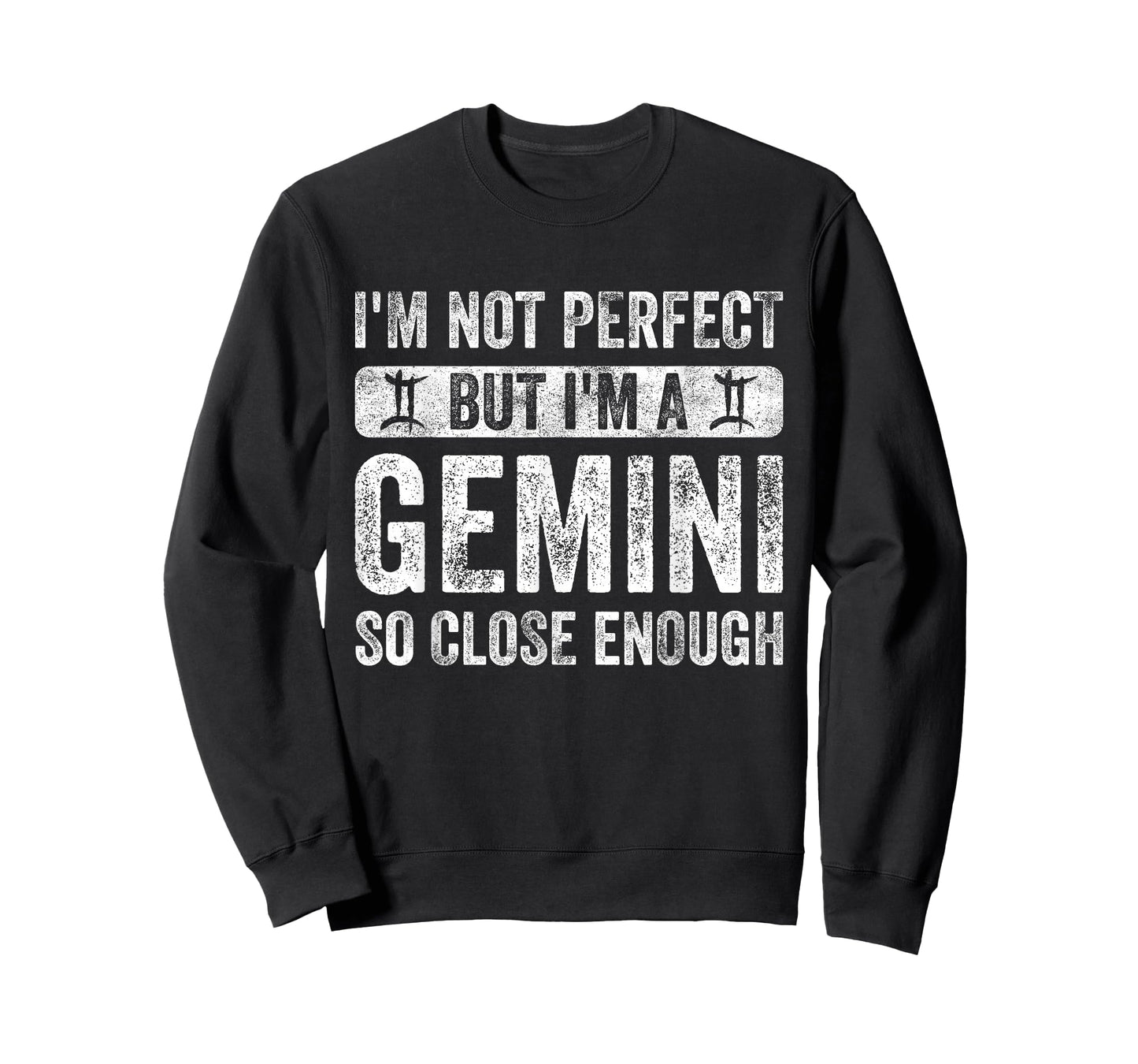 I'm Not Perfect But I'm A Gemini Funny Horoscope Zodiac Sign T-Shirt