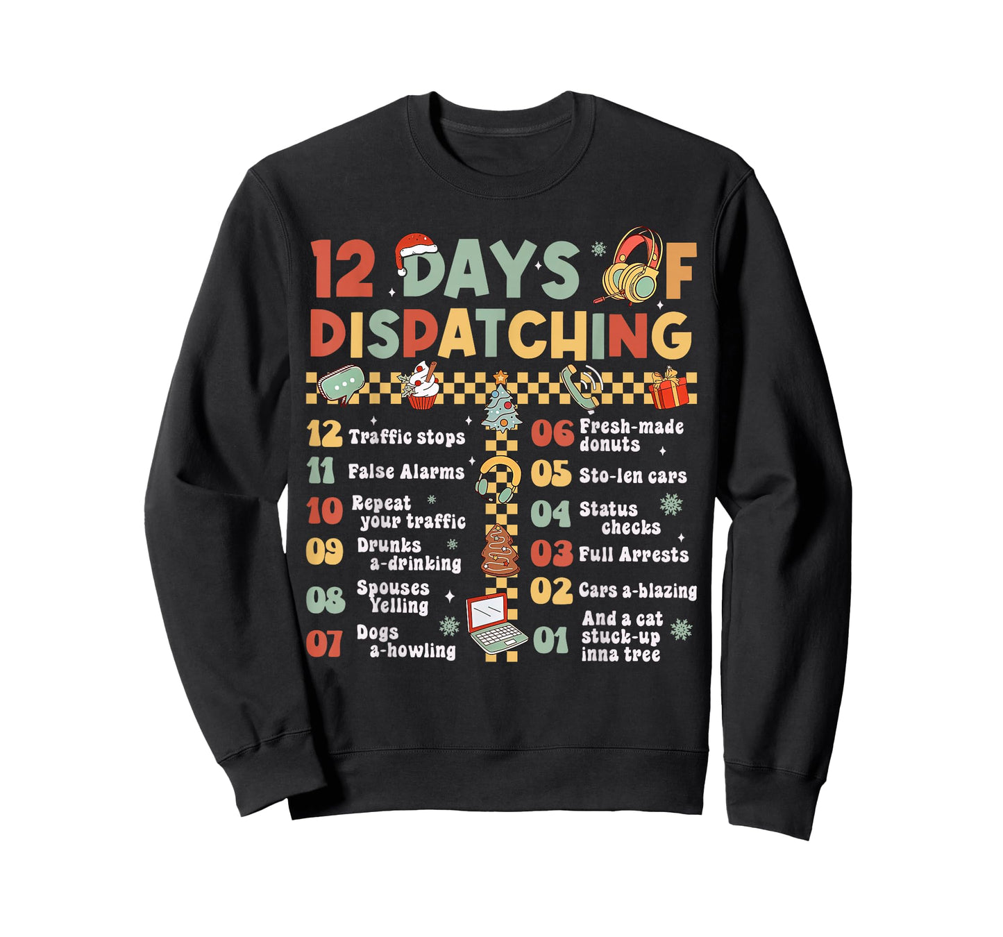 12 Days Of Dispatching 911 Dispatcher Christmas Pajama T-Shirt