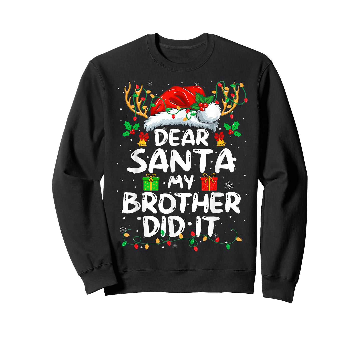 Dear Santa My Brother Did It Funny Christmas Boys Girls Kids T-Shirt