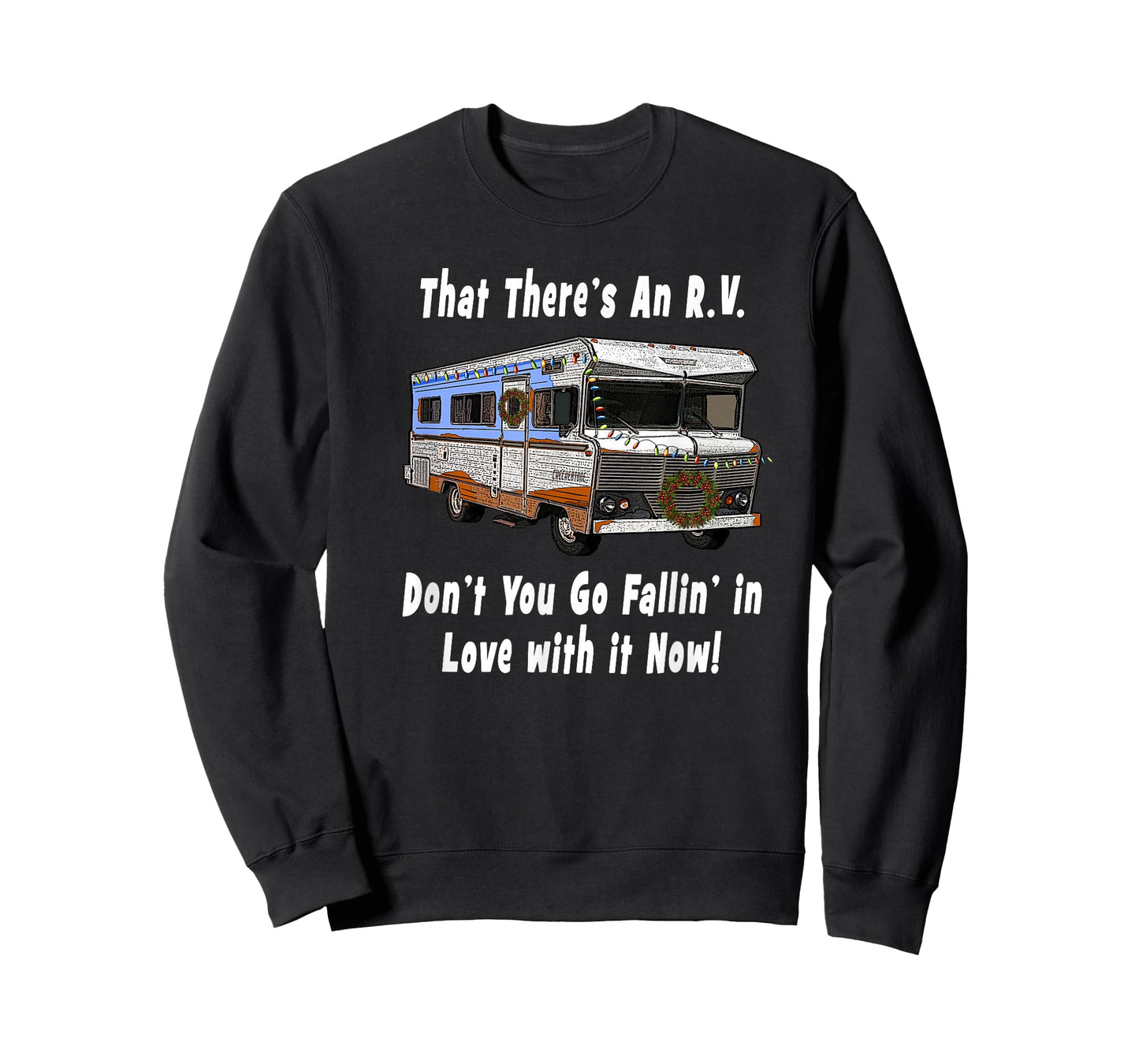 That There's An RV - Funny Christmas Classic RV Camper T-Shirt