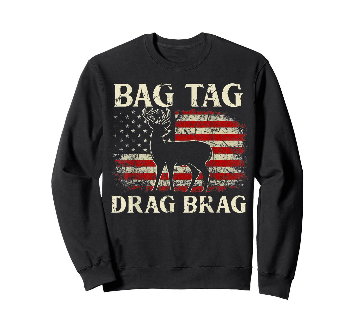 Bag Tag Drag Brag Vintage Deer Hunting Hunter USA FLag T-Shirt