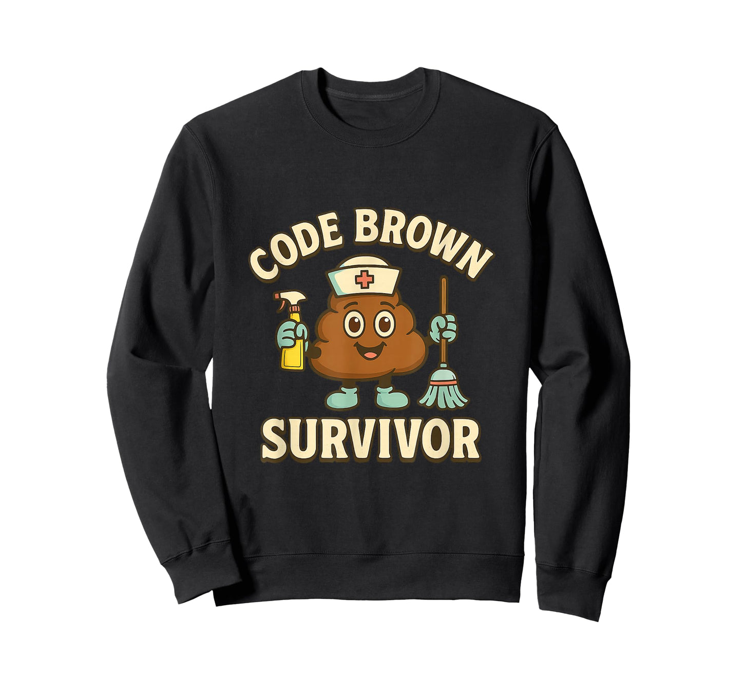 Code Brown Survivor Funny Nurse CNA Medical Humor Tee T-Shirt