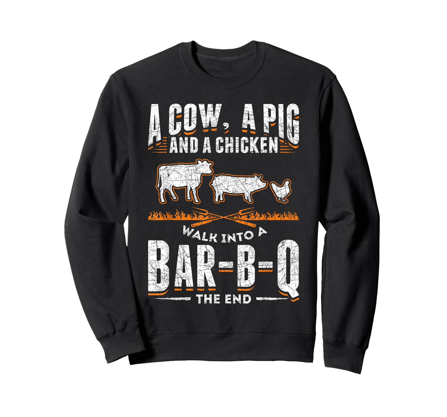 A Cow A Pig And A Chicken Walk Into A Bar B Q The End BBQ T-Shirt