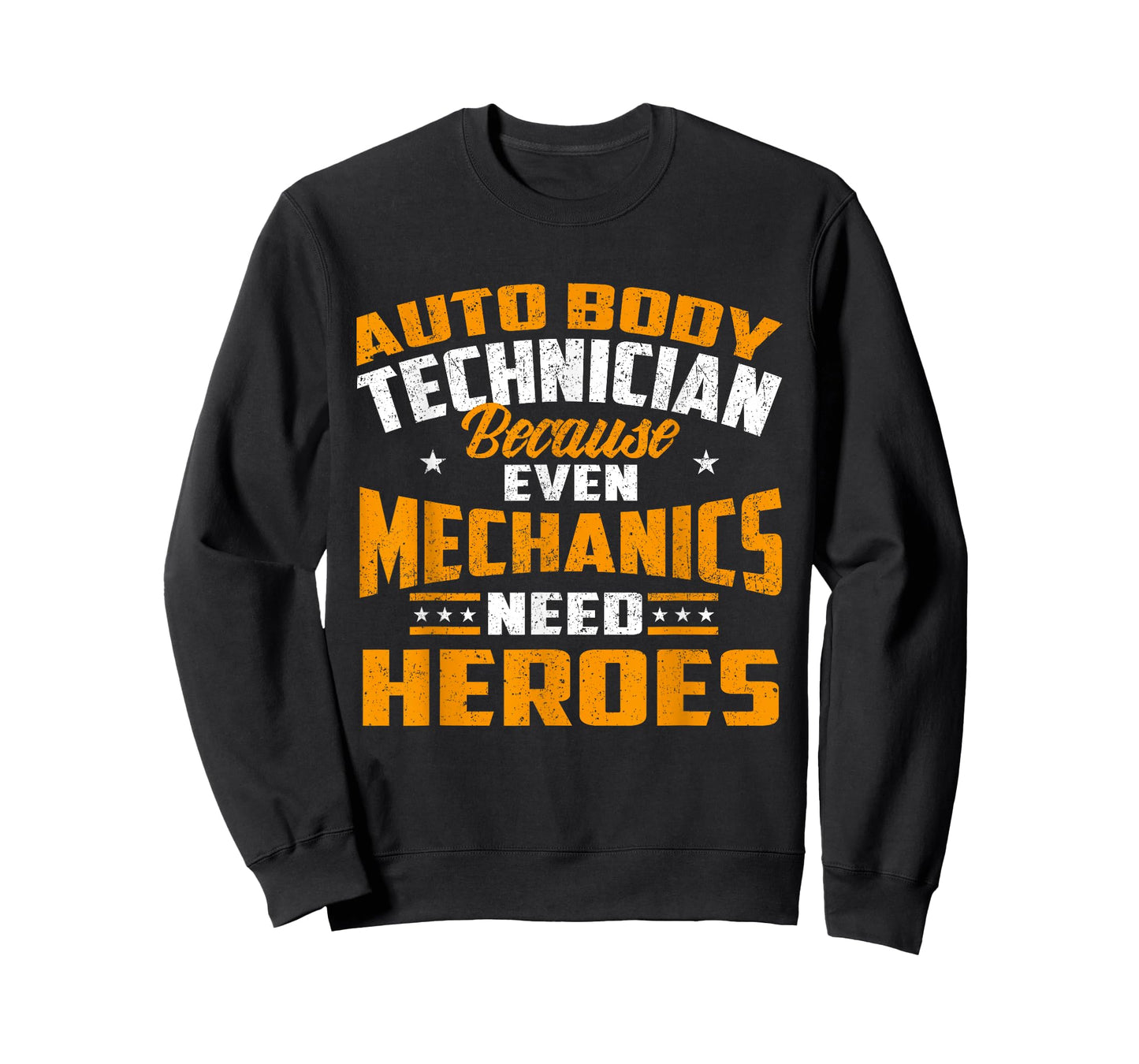 Auto Body Technician Heroes - Automotive Car Customizer T-Shirt