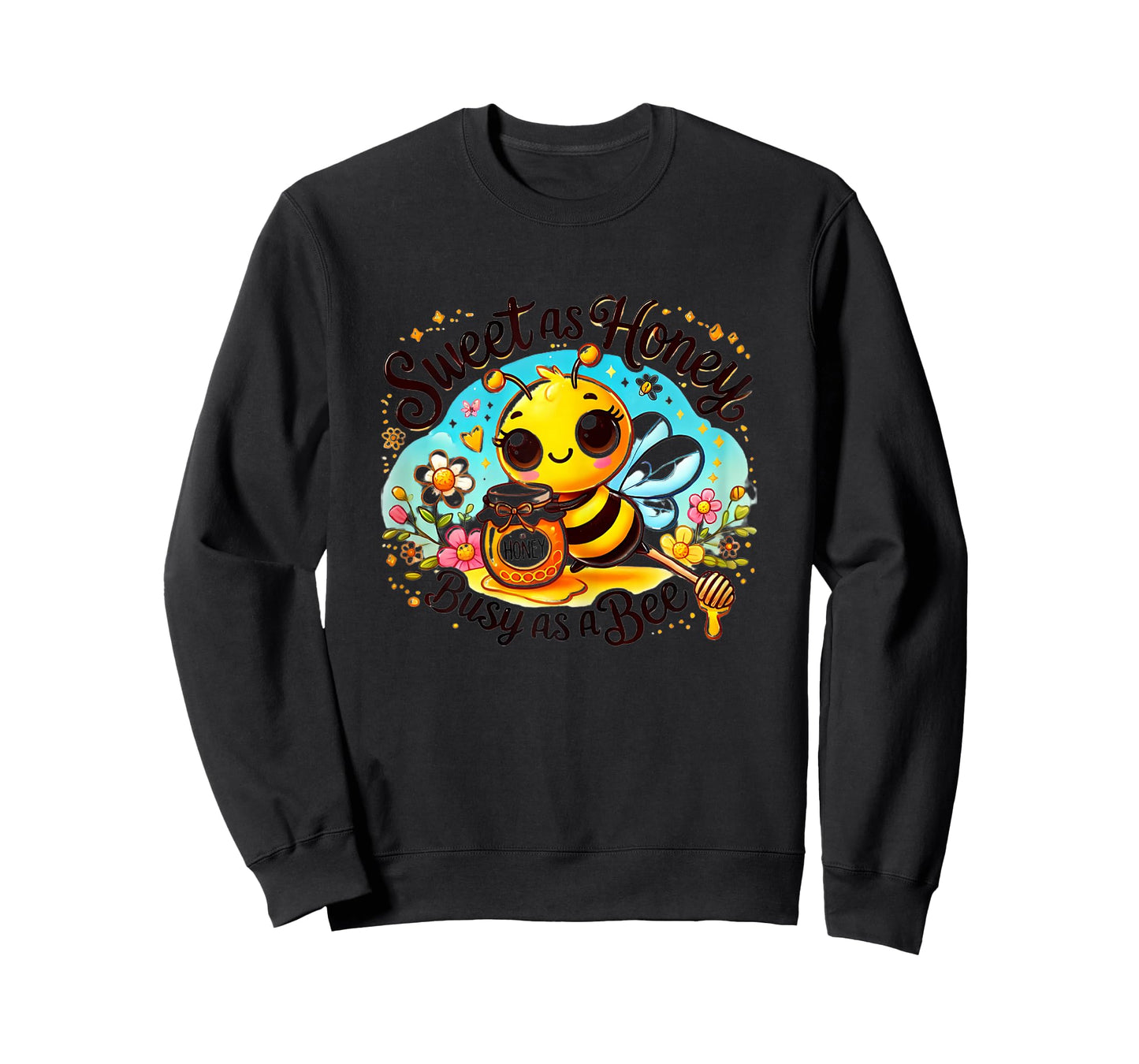 Cute Bee with Honey - Sweet as Honey, Busy as a Bee T-Shirt