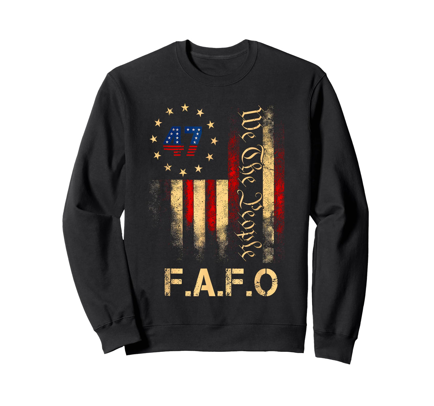 Funny Fafo Trump Shirt President 47 Trump Fafo American Flag T-Shirt