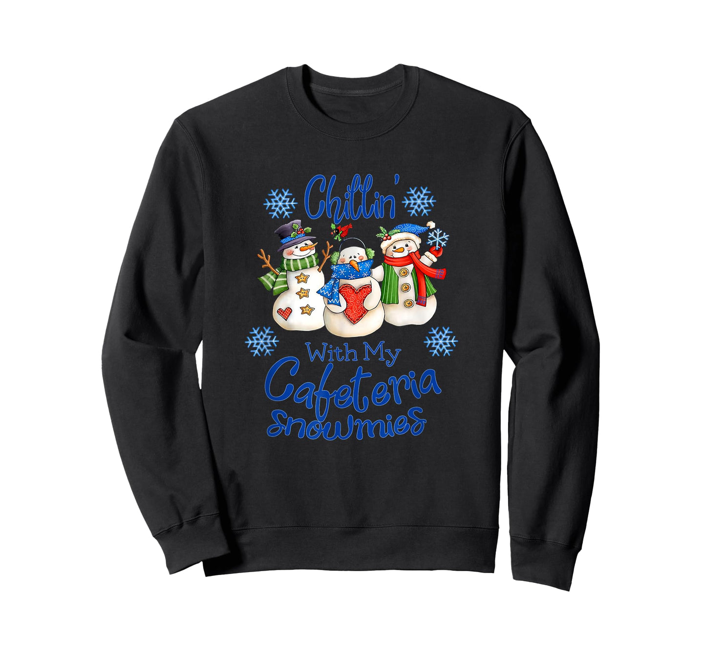 Chilling' With My Cafeteria Snowmies Snowman Lunch Lady Xmas T-Shirt