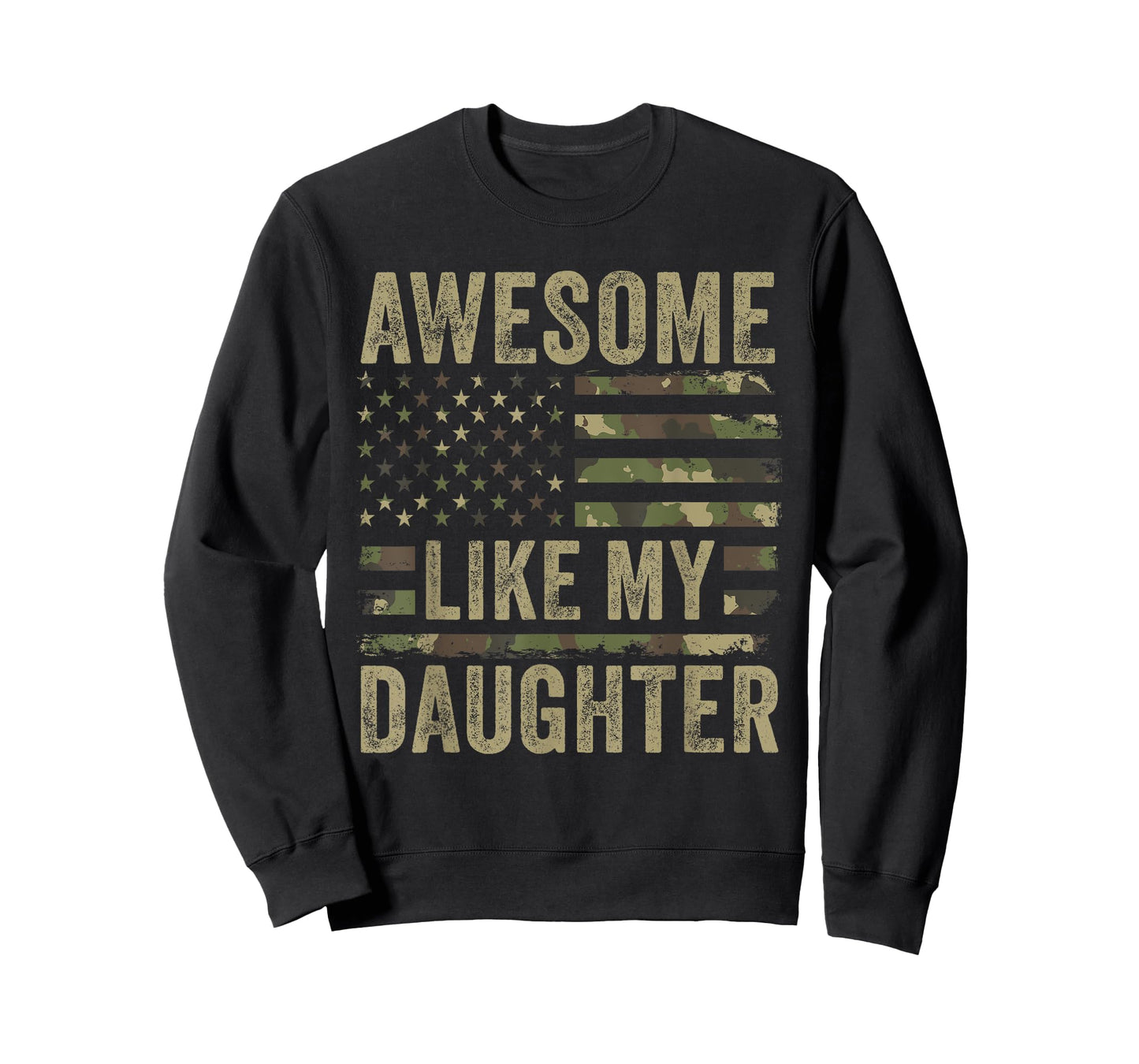 Awesome Like My Daughter Funny Fathers Day 2024 Camo Dad T-Shirt