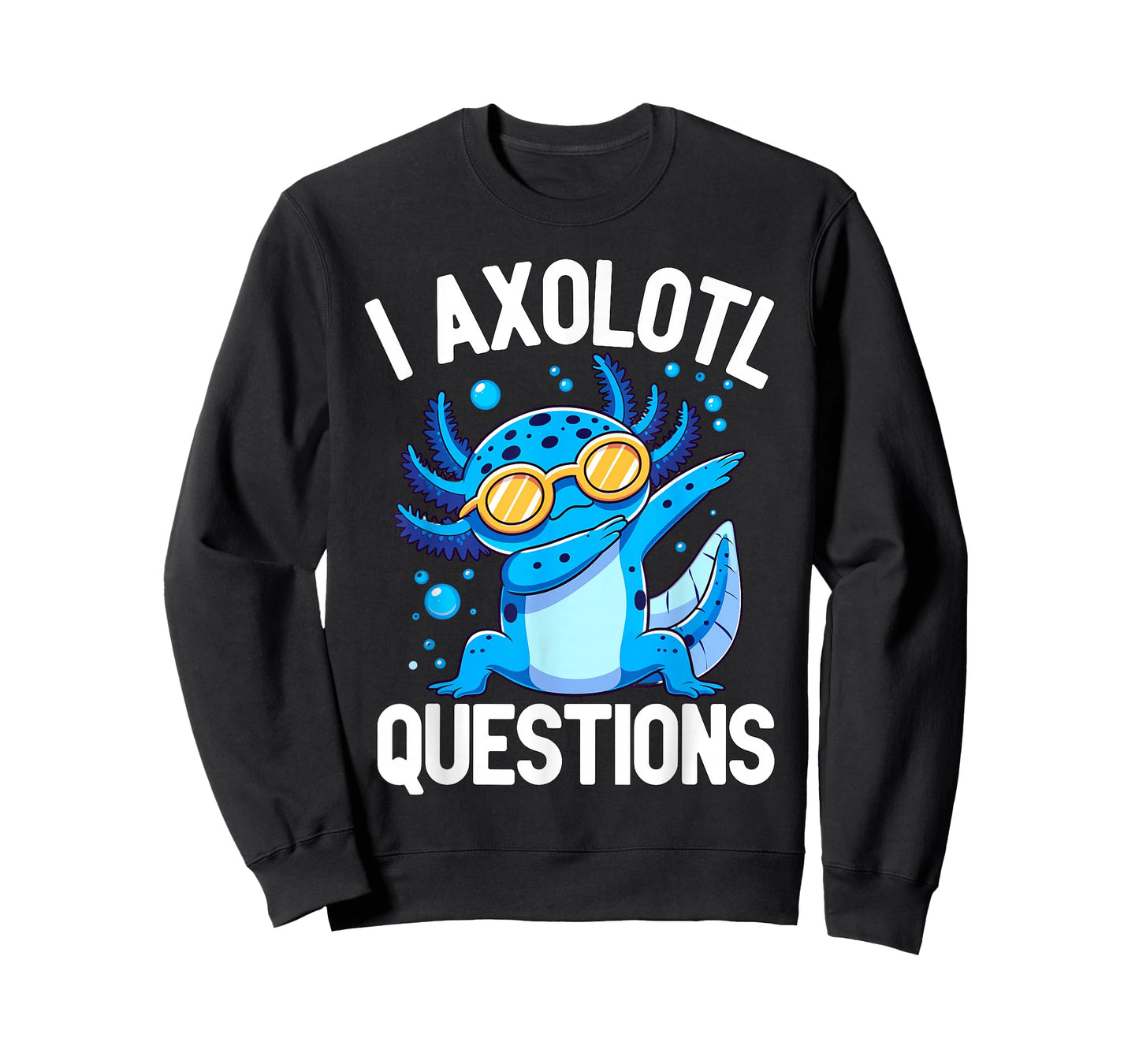 I Axolotl Questions T-Shirt