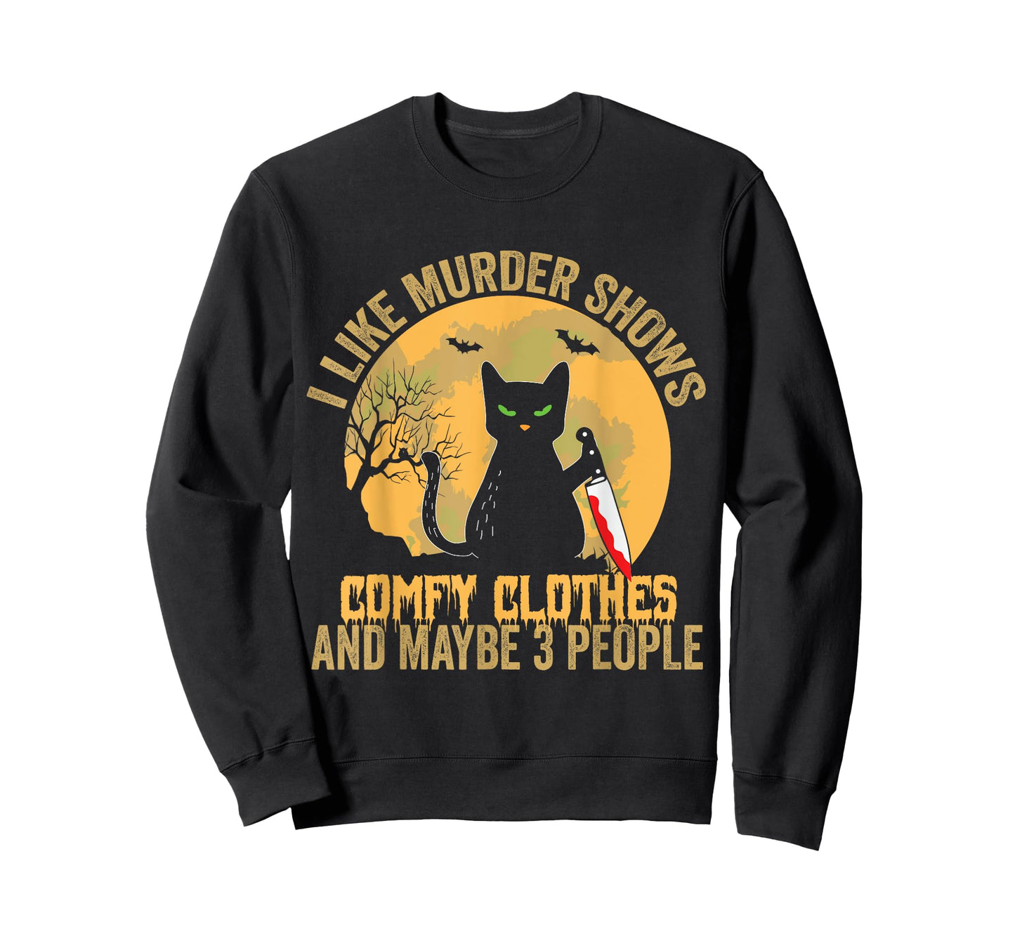 I Like Murder Shows Comfy Clothes And Maybe 3 People Cat T-Shirt for Men Women