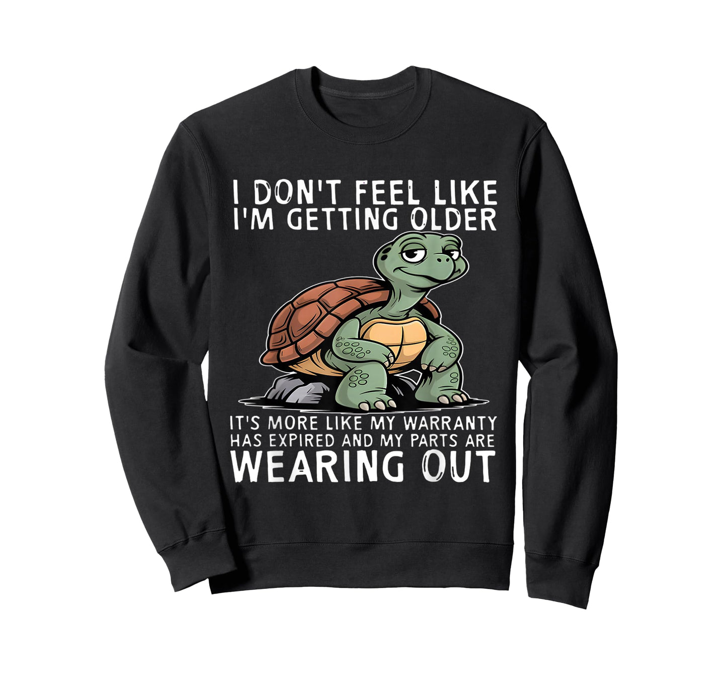 I Don't Feel Like I'm Getting Older It's More Like Warranty T-Shirt