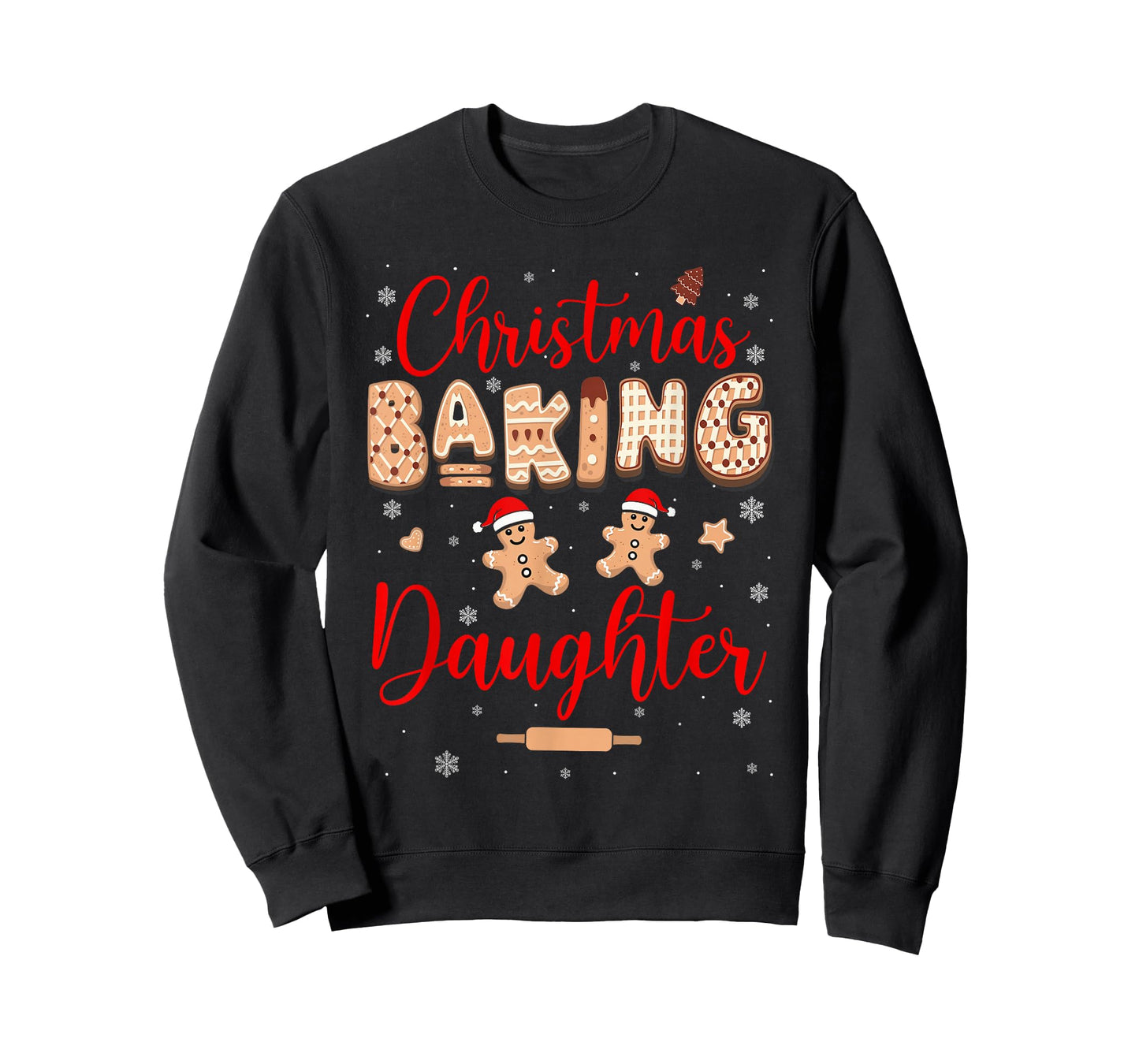 Christmas Baking Daughter Funny Family Baker Baking Cookie T-Shirt