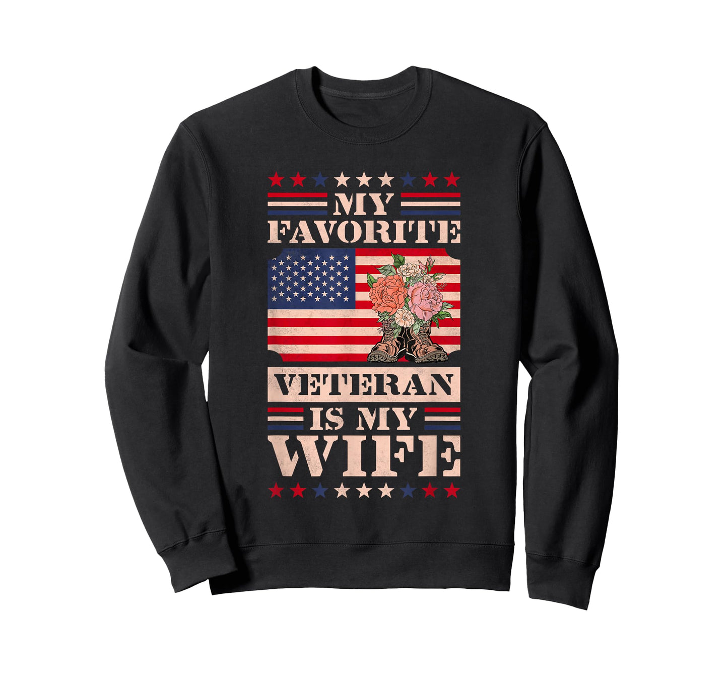 My Favorite Veteran Is My Wife, Veteran's Day T-Shirt