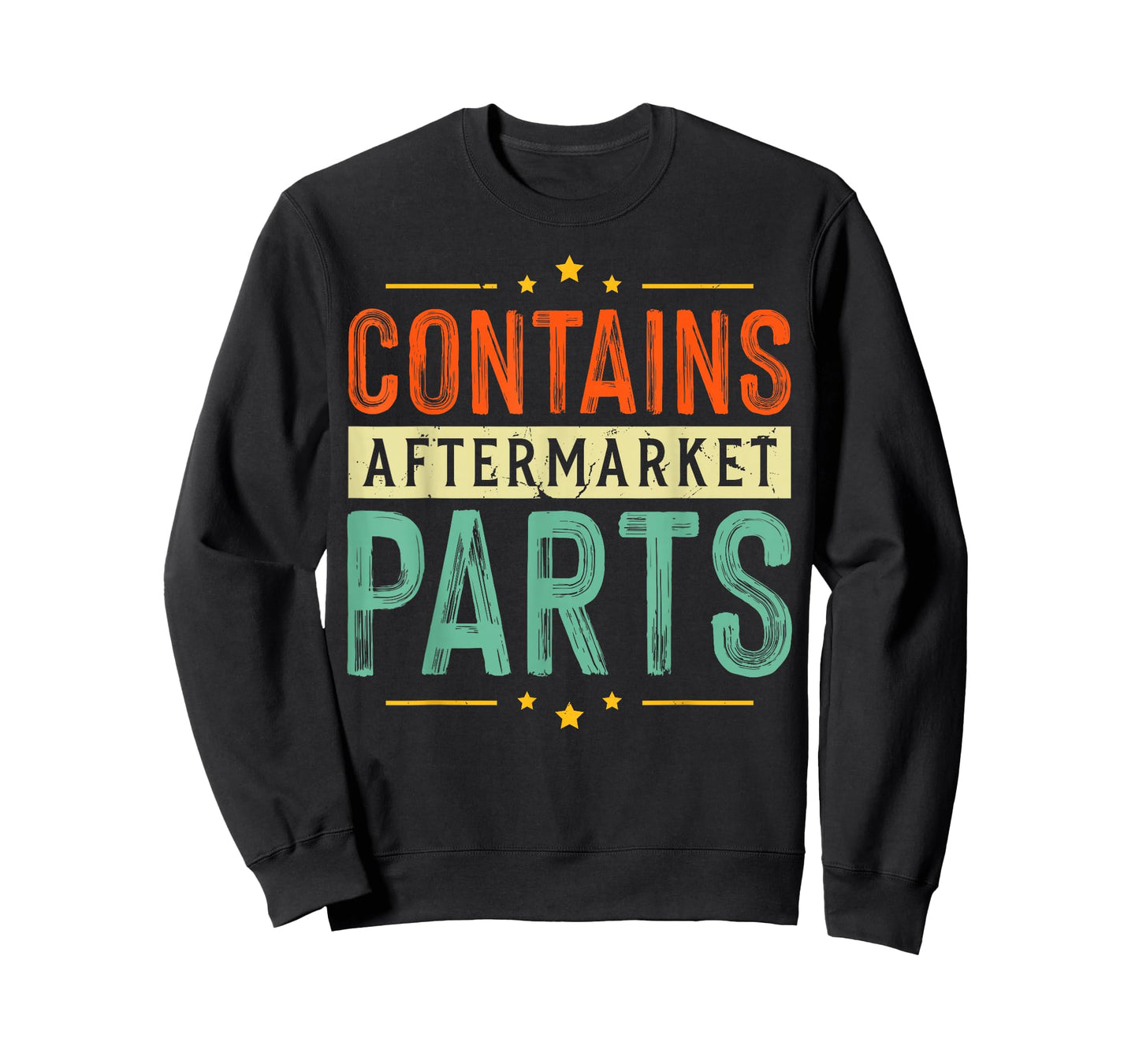 Contains Aftermarket Parts Dad Joke Mechanic Funny Garage T-Shirt
