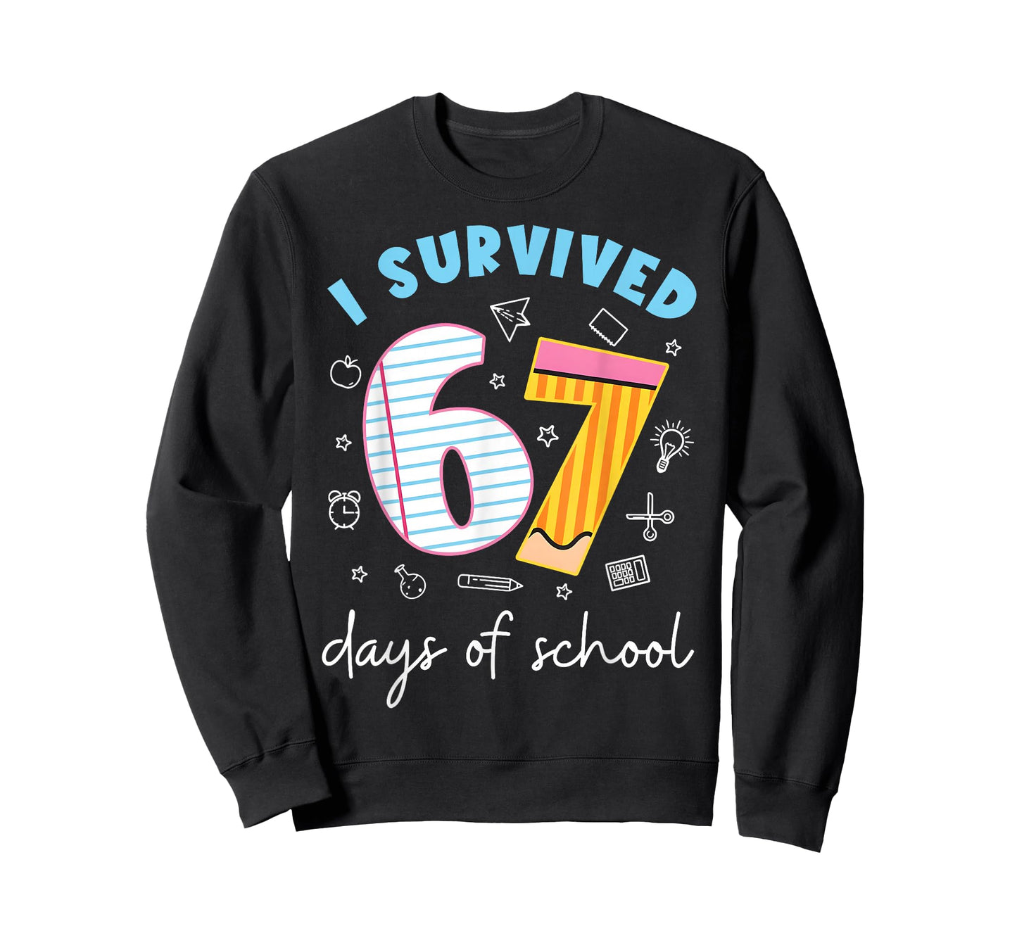 I Survived 67 Days of School Funny Meme Teacher Student T-Shirt