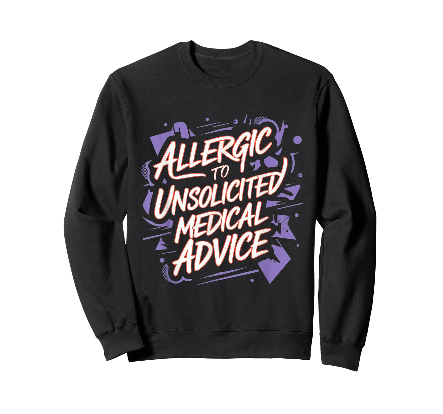 Allergic To Unsolicited Medical Advice Healthy Boundaries T-Shirt