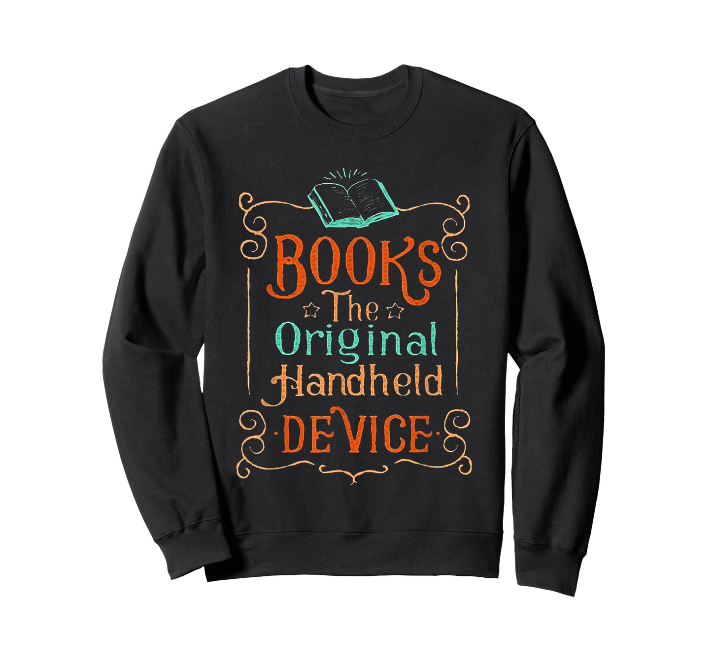 Books The Original Handheld DeviceFunny Book Lover T-Shirt
