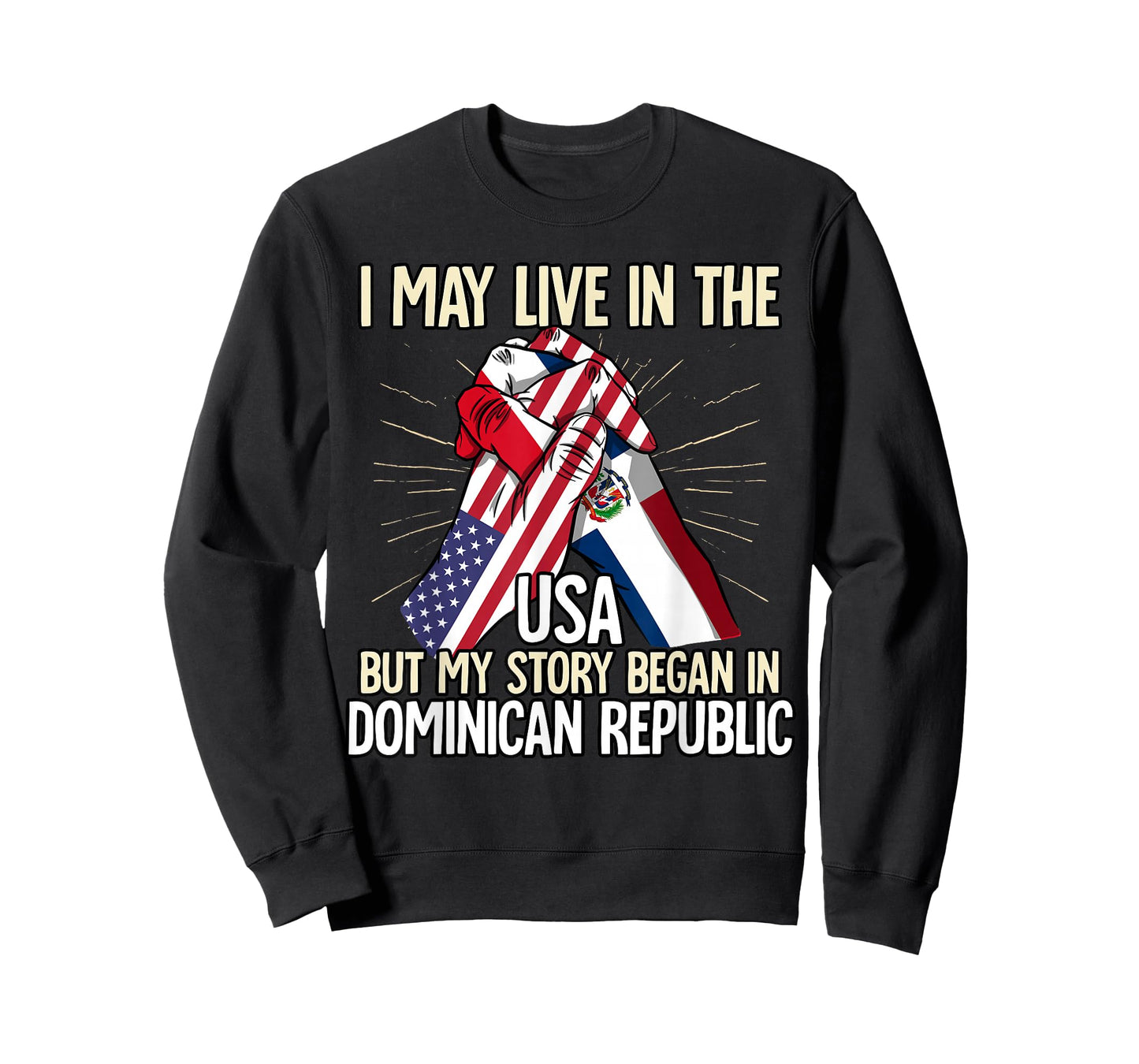 I May Live In The Usa But My Story Began Dominican Republic T-Shirt