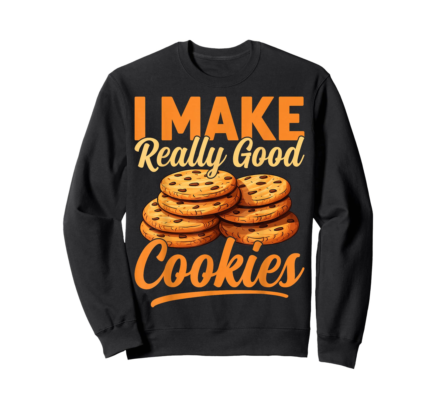 Cookie Maker Gifts Co. Unisex-Adults Humorous Modern Black Cotton T-Shirt, Small, Short Sleeve, I Make Really Good Cookies