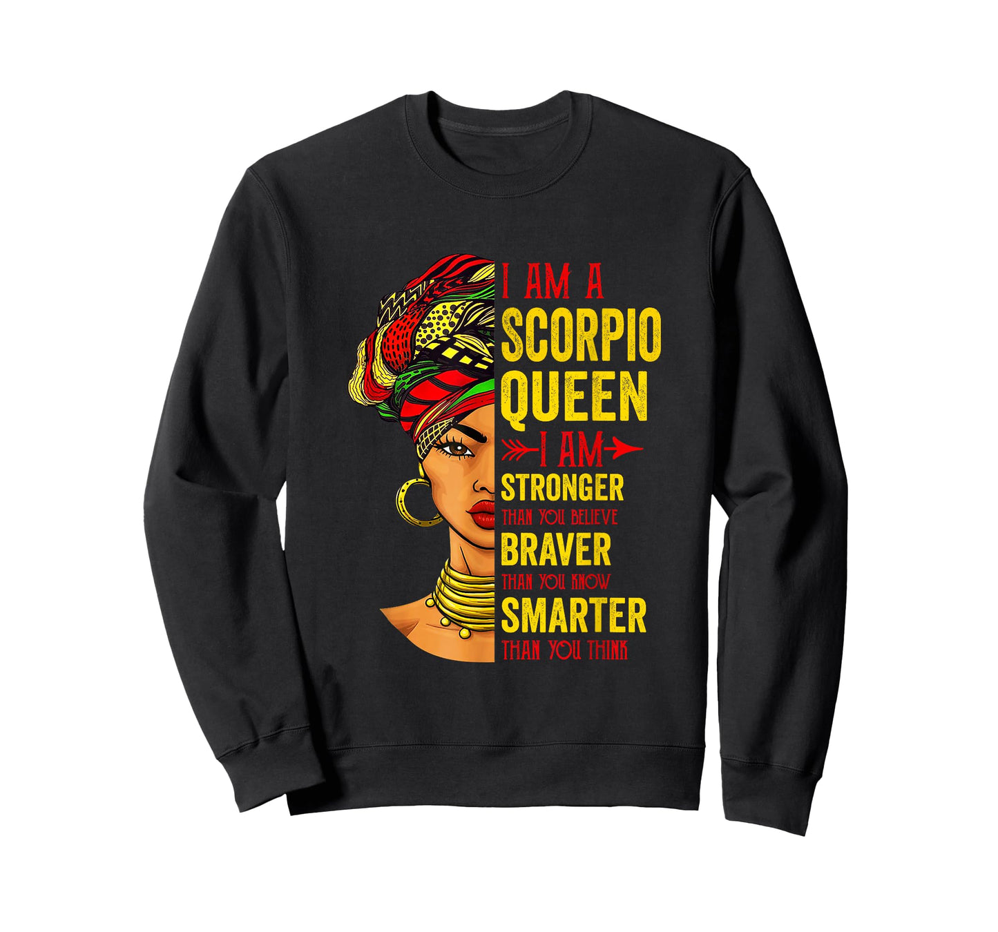 Scorpio Queen I Am Stronger Birthday For Scorpio Zodiac T-Shirt