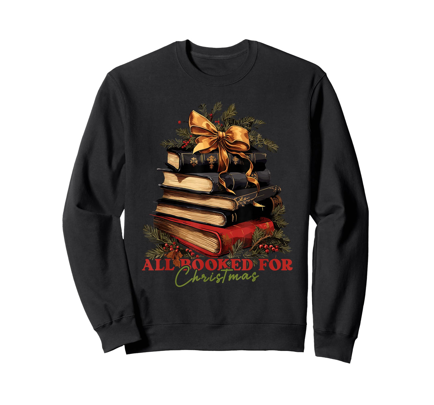 All booked for Christmas, Christmas Book Tree for Teacher T-Shirt