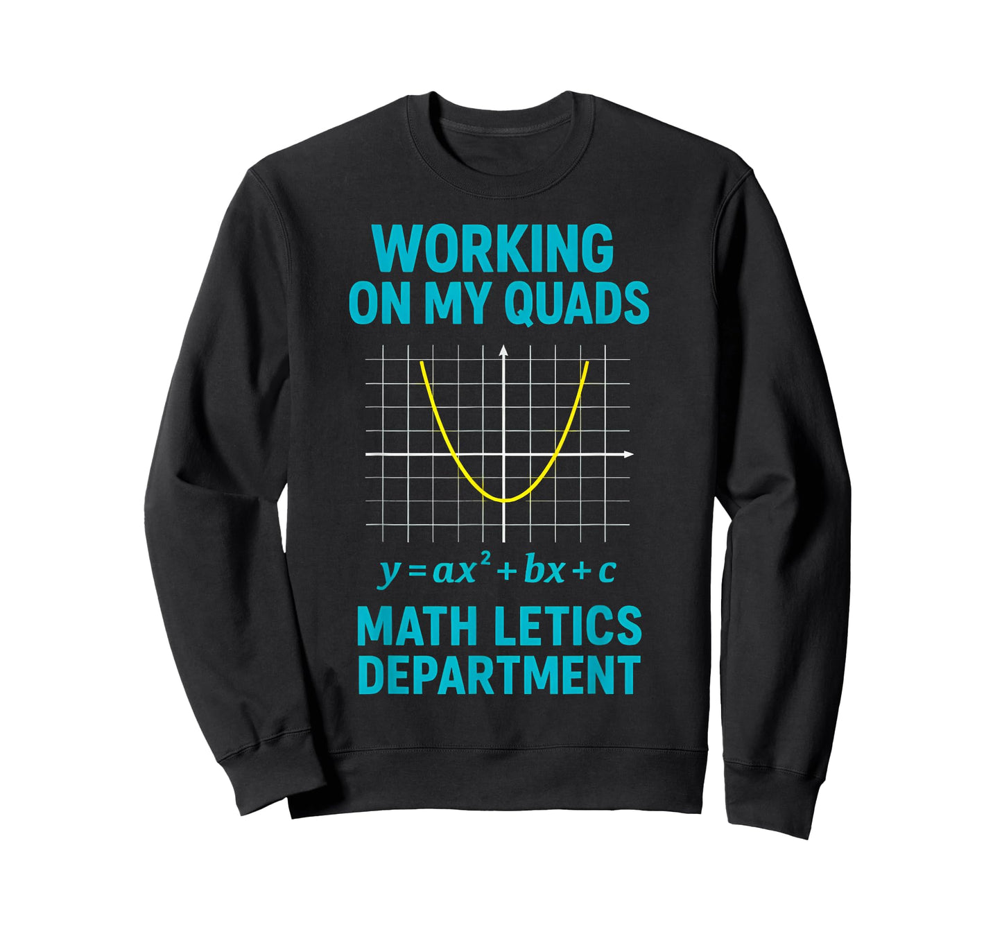 Mathletics Working On My Quads Algebra Math Teacher T-Shirt