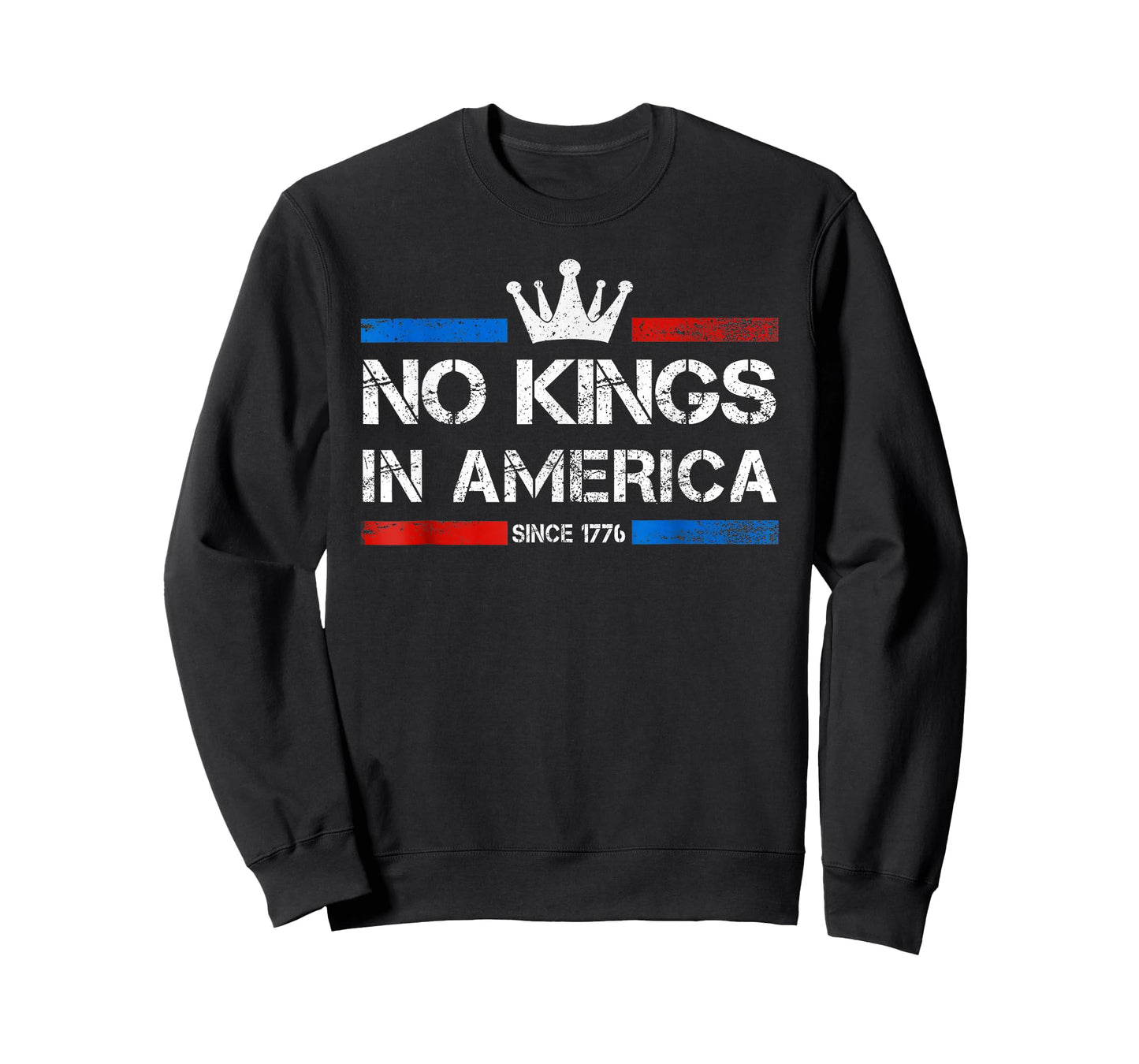 No Kings in America Since 1776 T-Shirt
