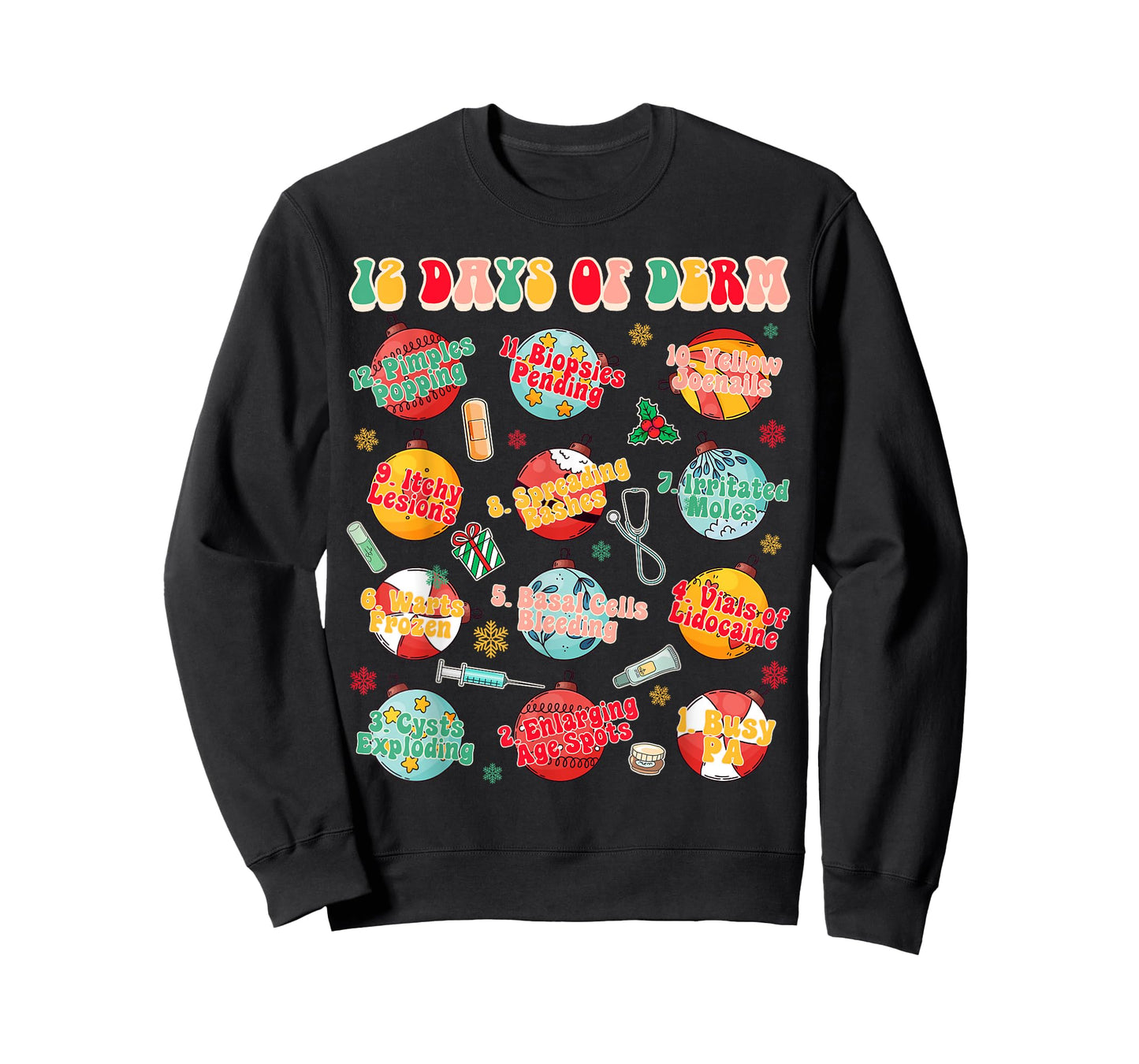 Christmas Xmas Dermatology Dermatologist 12 Days Of Derm T-Shirt