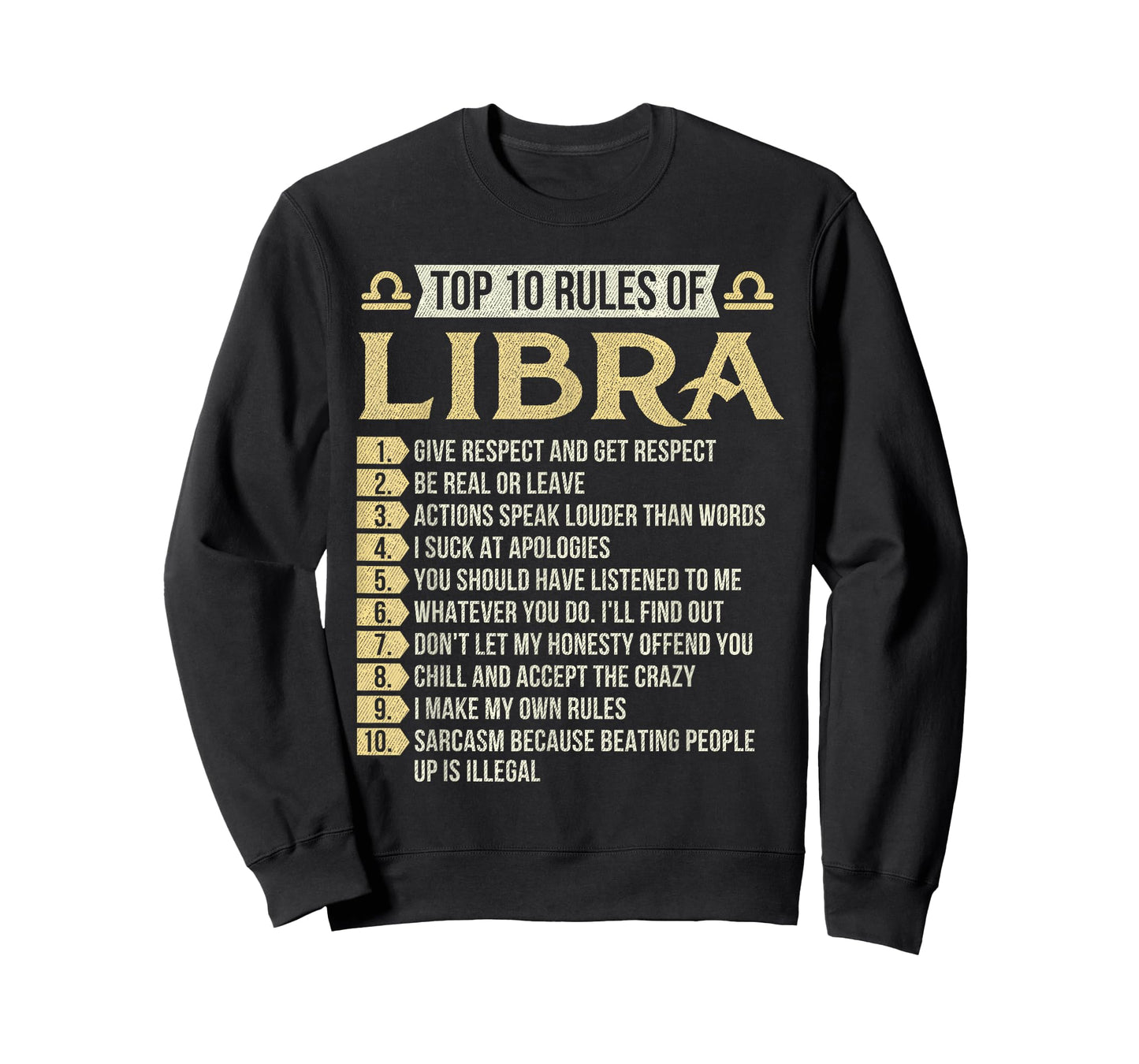 Top 10 Rules Of Libra - Astrology Horoscope Zodiac Sign T-Shirt