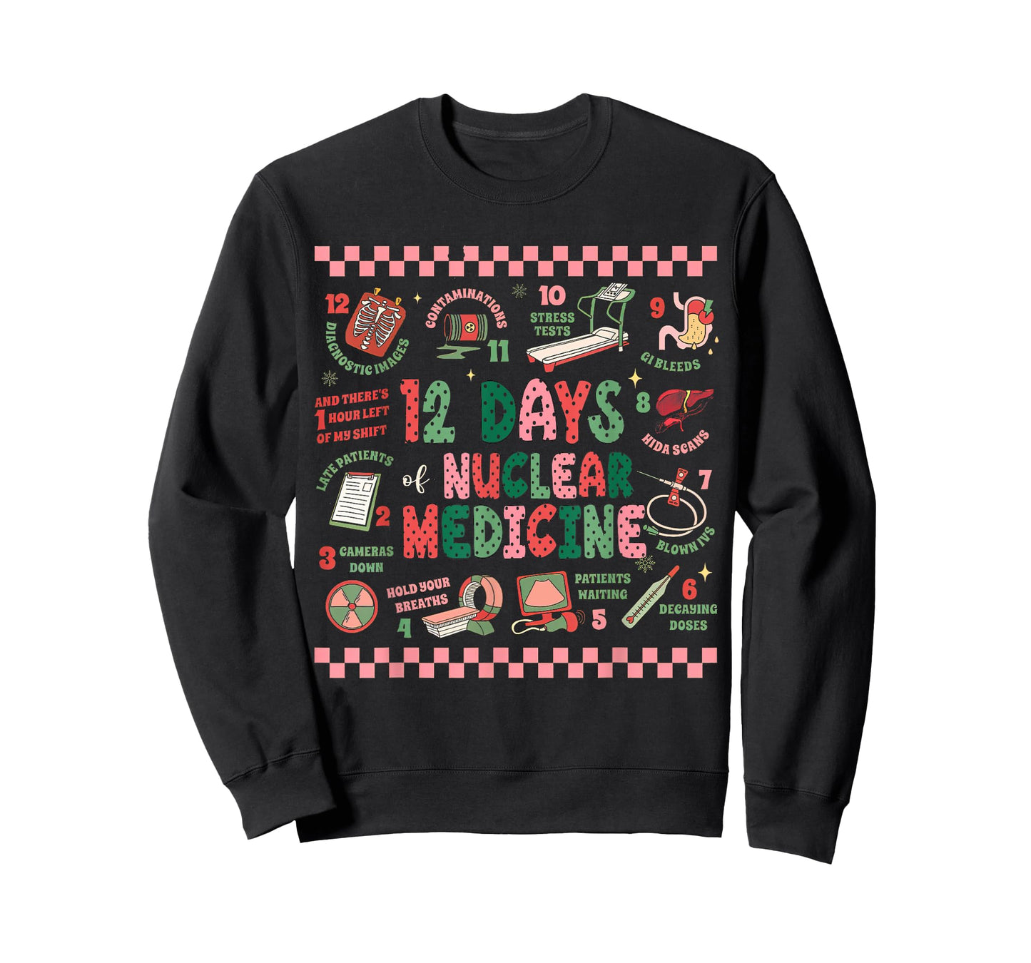 Christmas Nuclear Medicine, 12 Days Of Nuclear Medicine T-Shirt