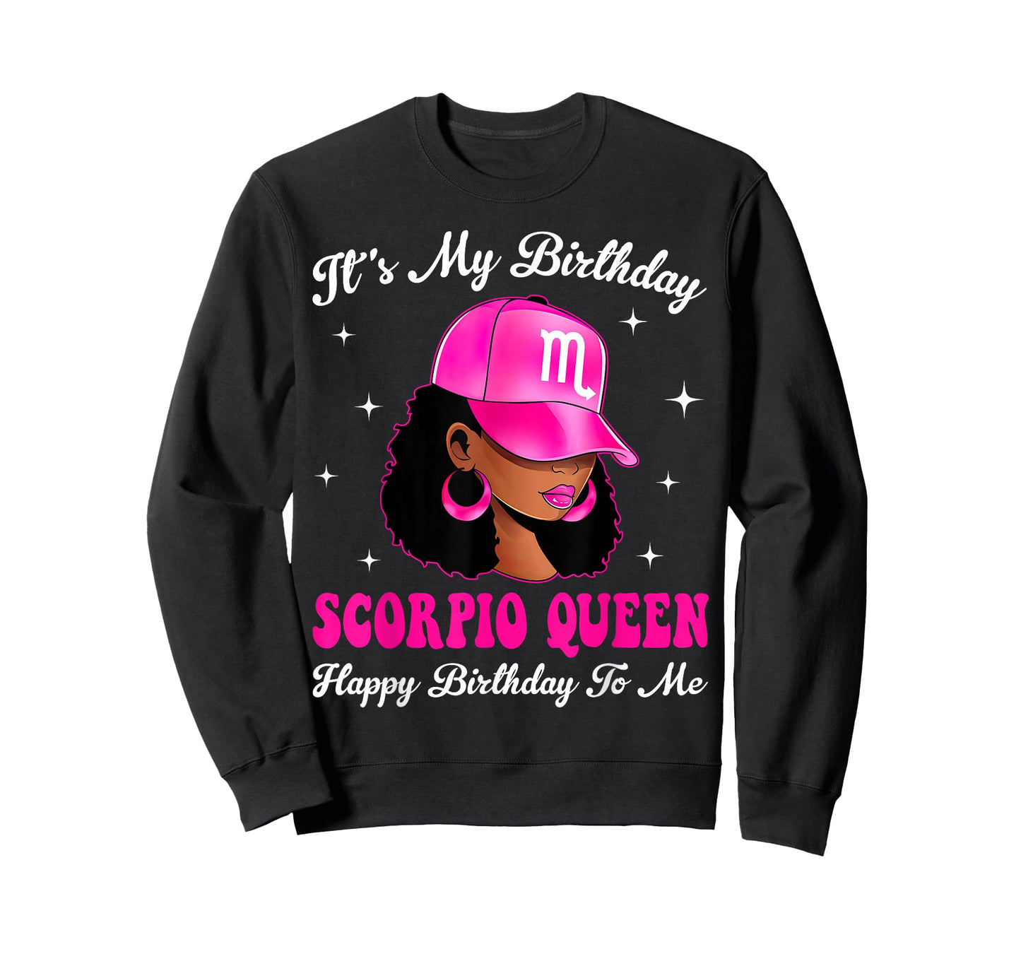 It's My Birthday Afro Sassy Black Woman Scorpio Queen T-Shirt