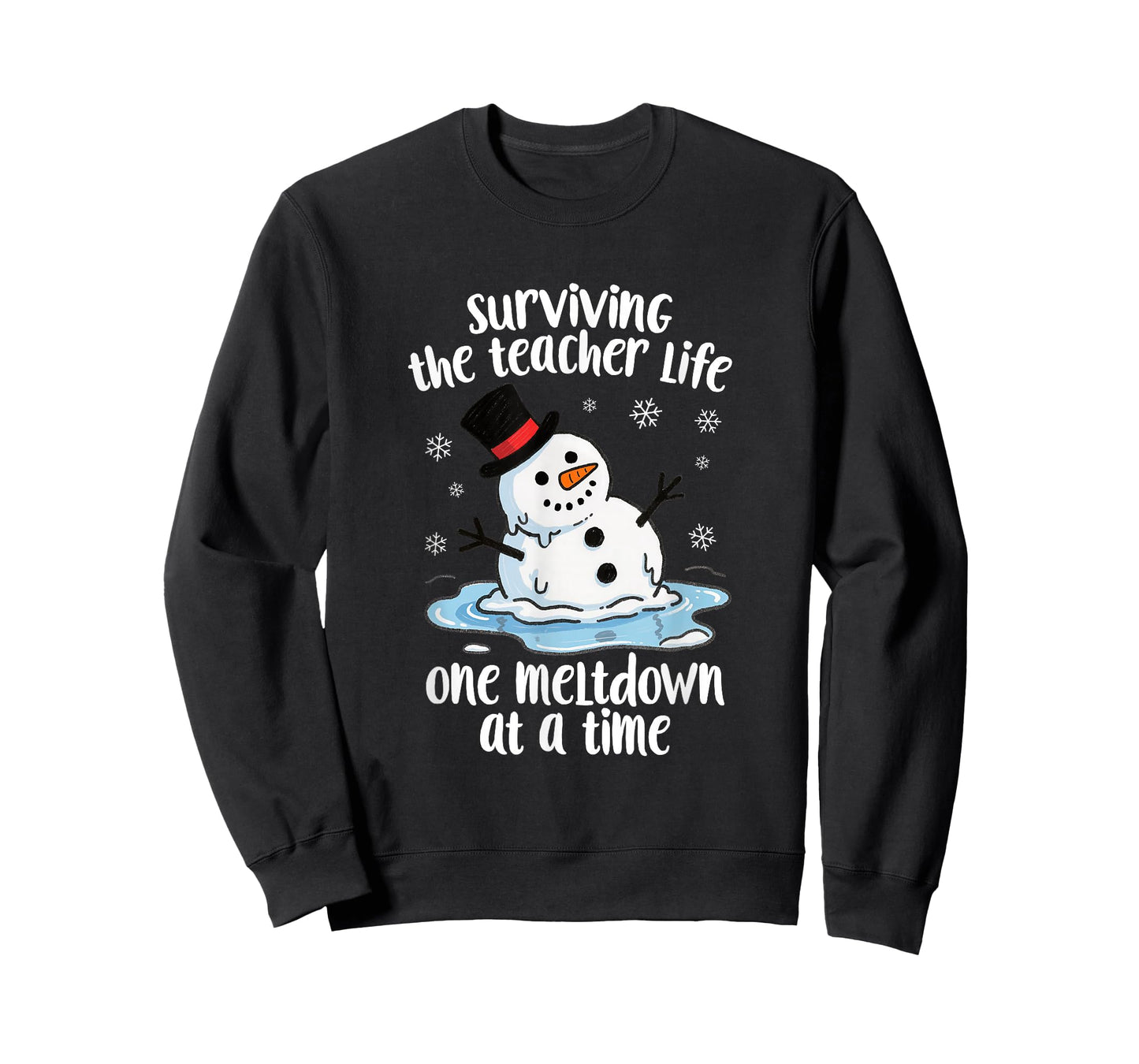 Surviving The Teacher Life Meltdown Snowman Christmas Humor T-Shirt