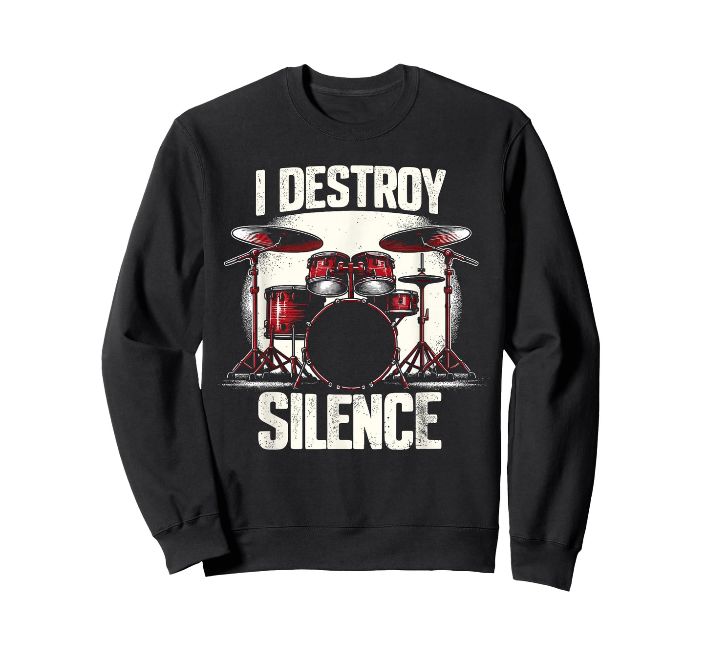 Funny Drummer I Destroy Silence Drum T-Shirt