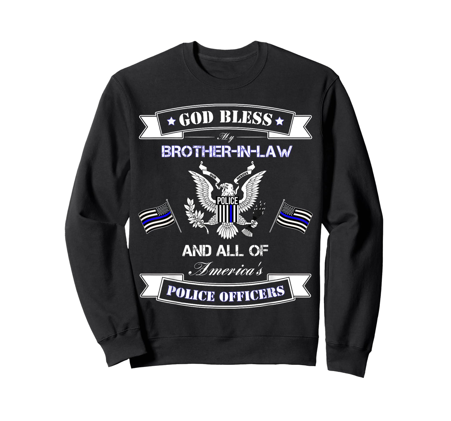 I Back The Blue for My Brother In Law Shirt Police Officer